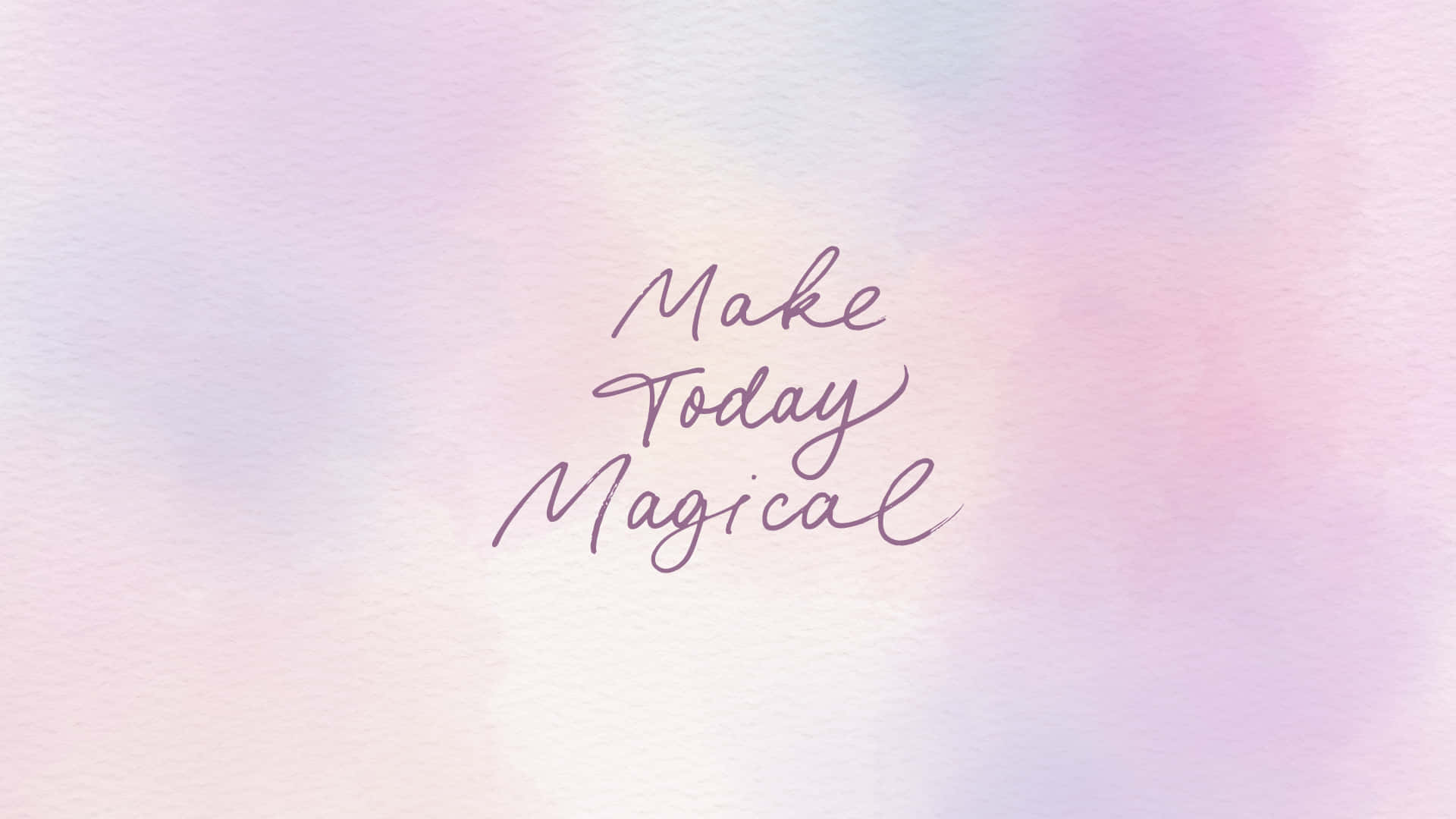 Beautiful Aesthetic 桌布 壁紙 — 柔和的水彩漸變背景，紫色優雅草書文字寫著「Make Today Magical」。