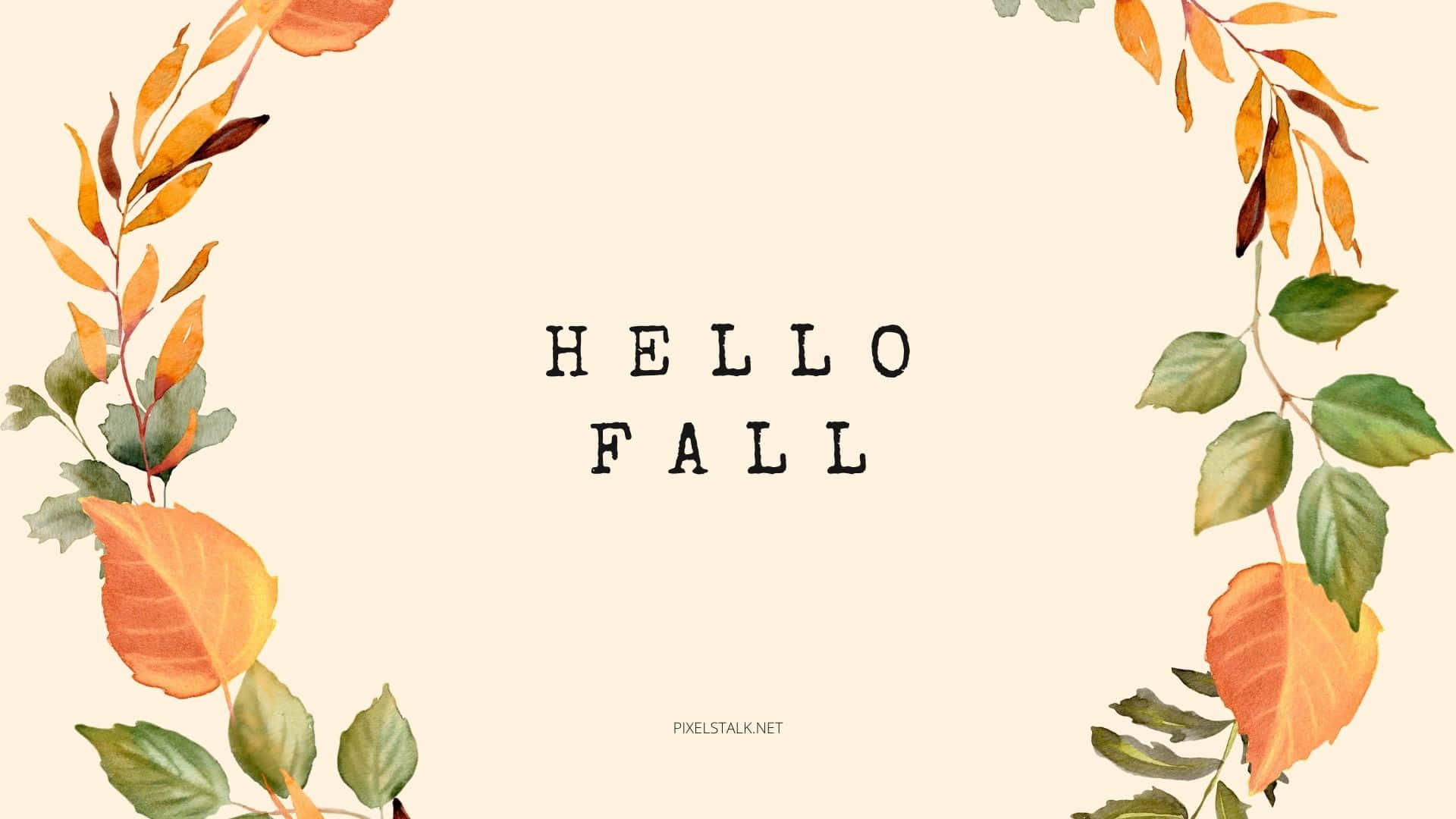 Hello Fall 桌布 壁紙 — 柔和的水彩秋葉花環在奶油色背景上框住「HELLO FALL」文字。