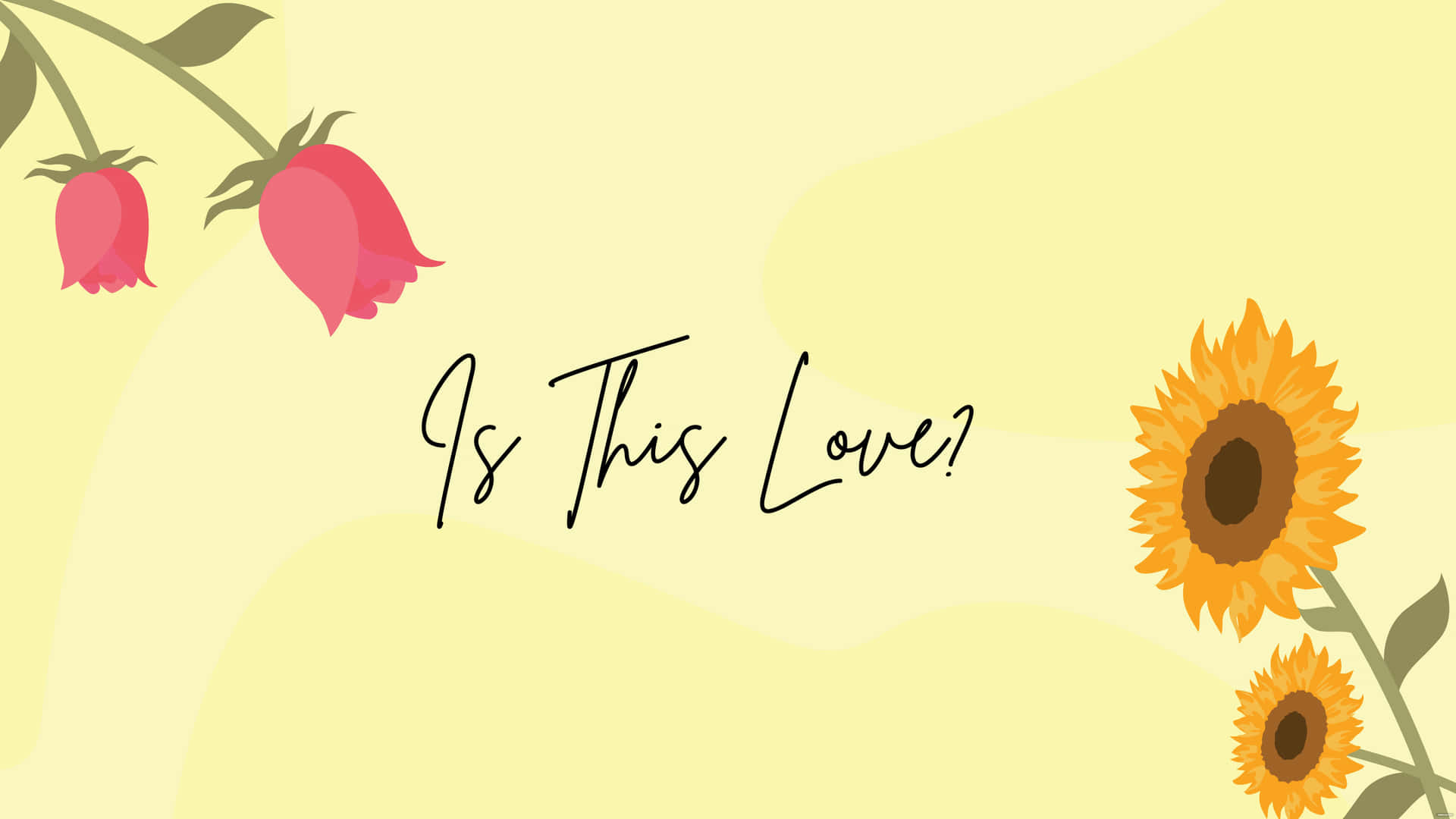 粉紅色玫瑰和向日葵在黃色背景上圍繞著問題「Is This Love?」 — 向日葵 GIF 壁紙
