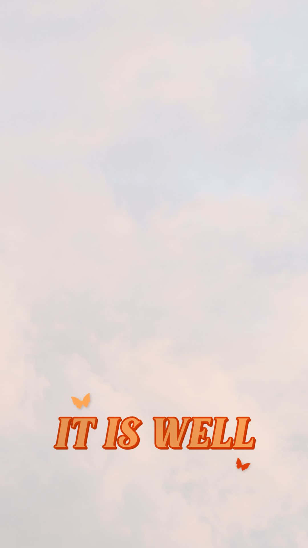 Cool Christian 桌布 壁紙 — 柔和粉彩天空，帶有輕柔雲朵和橙色文字 'IT IS WELL'，兩側有小蝴蝶。