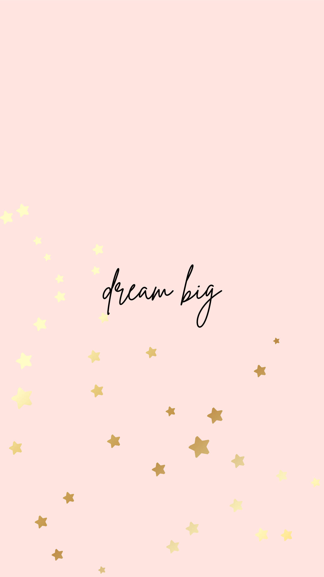 粉紅色背景，金色星星和黑色草書寫著 dream big 字樣。 — 勵志手機桌布 壁紙
