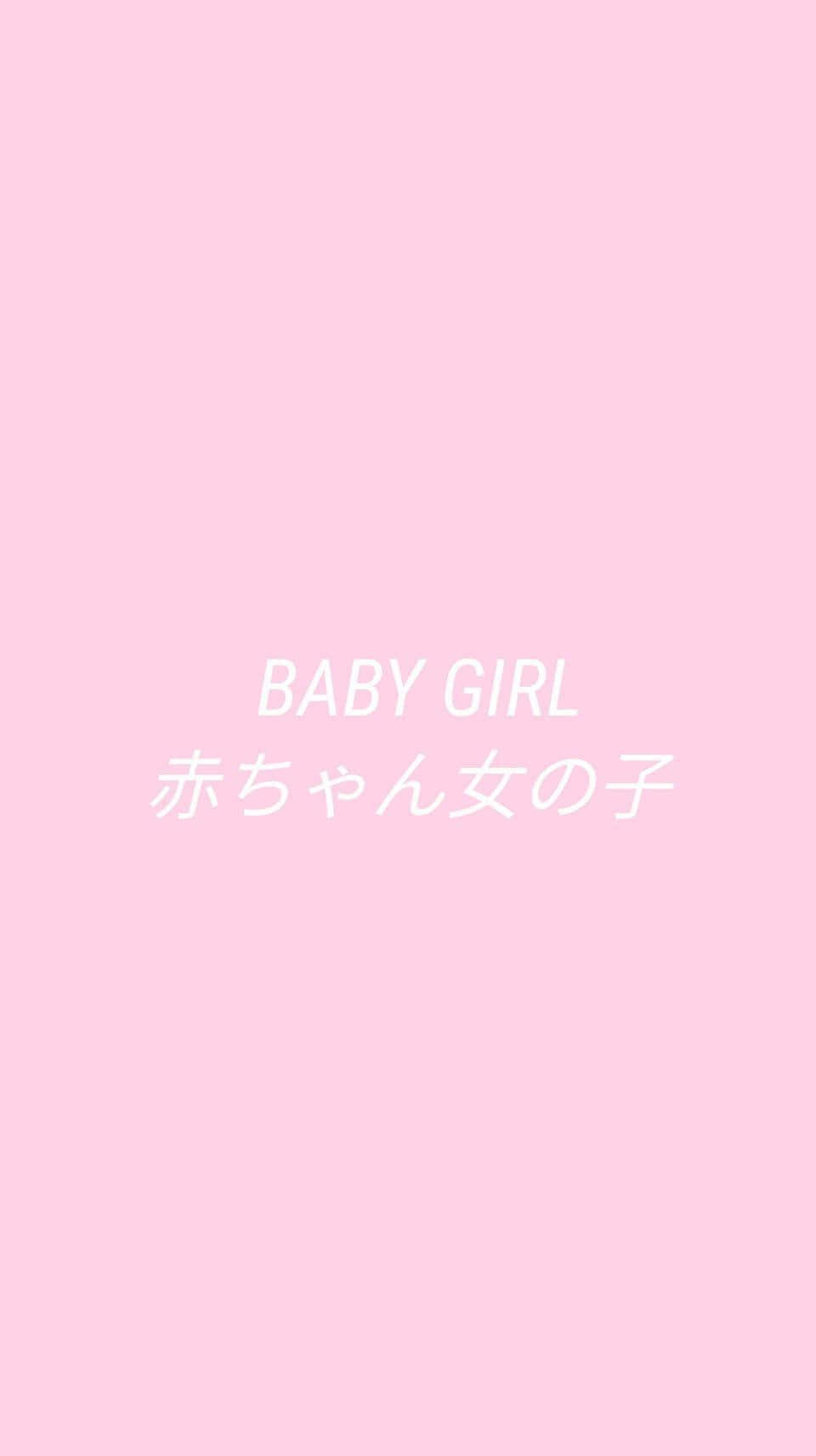 Pink Cute 桌布 壁紙 — 柔和粉紅色背景，白色文字寫著 BABY GIRL 和女嬰的日文字元。