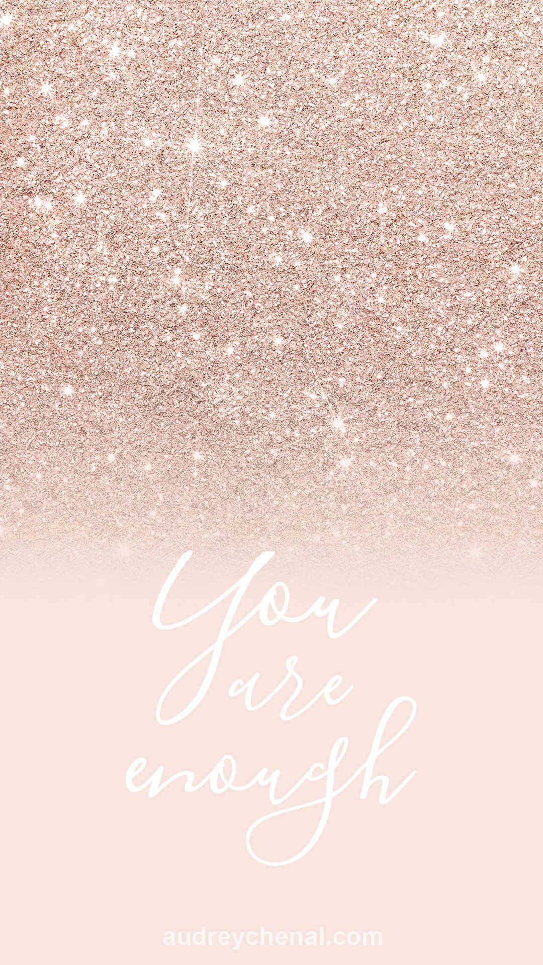 You Are Enough 桌布 壁紙 — 柔和粉紅閃粉背景漸變為純色腮紅色調，配上優雅白色草書文字「你已經足夠」。