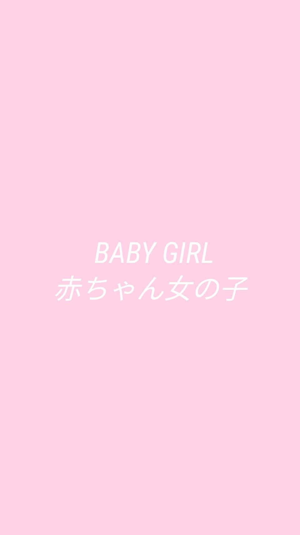 桌布 壁紙 — 柔軟的粉紅色背景，白色文字寫著 BABY GIRL 和日文字元表示女嬰。