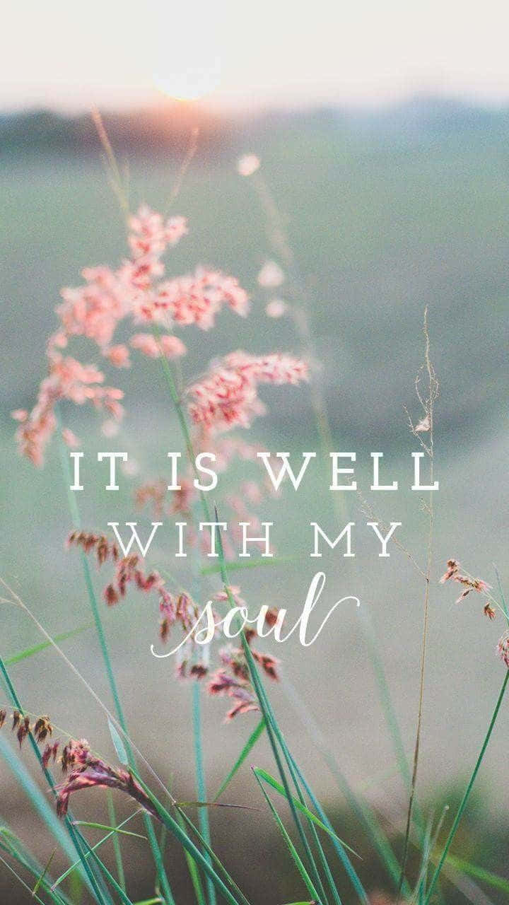 陽光下的粉紅色草與文字 it is well with my soul — 基督教 iPhone 桌布 壁紙