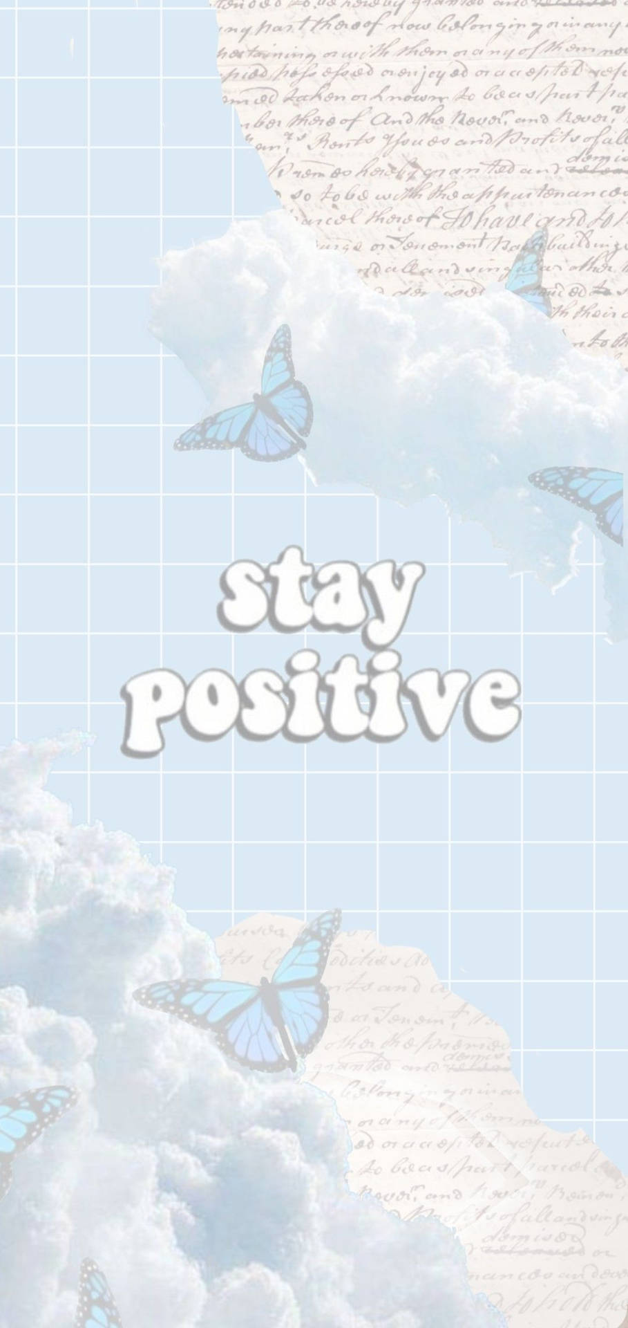 藍色蝴蝶在雲朵中飛翔，網格背景上帶有「stay positive」的訊息。