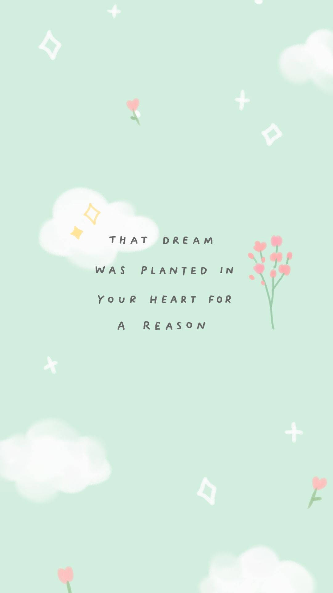 Cute Quotes 桌布 壁紙 — 柔軟薄荷色背景，漂浮的雲朵、粉紅花朵和幾何形狀圍繞著勵志文字。