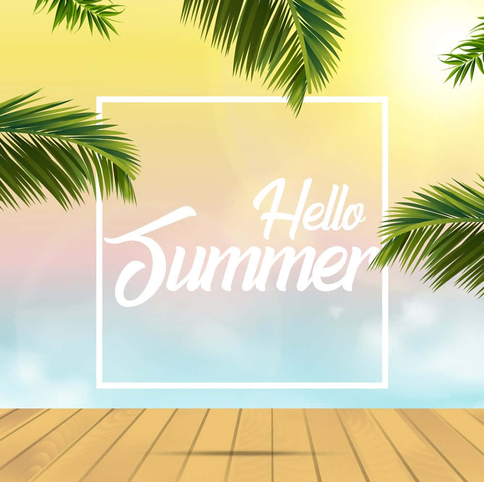 Palm 桌布 壁紙 — 棕櫚葉圍繞著白色邊框的「Hello Summer」文字，背景是漸層天空，下方是木質甲板。