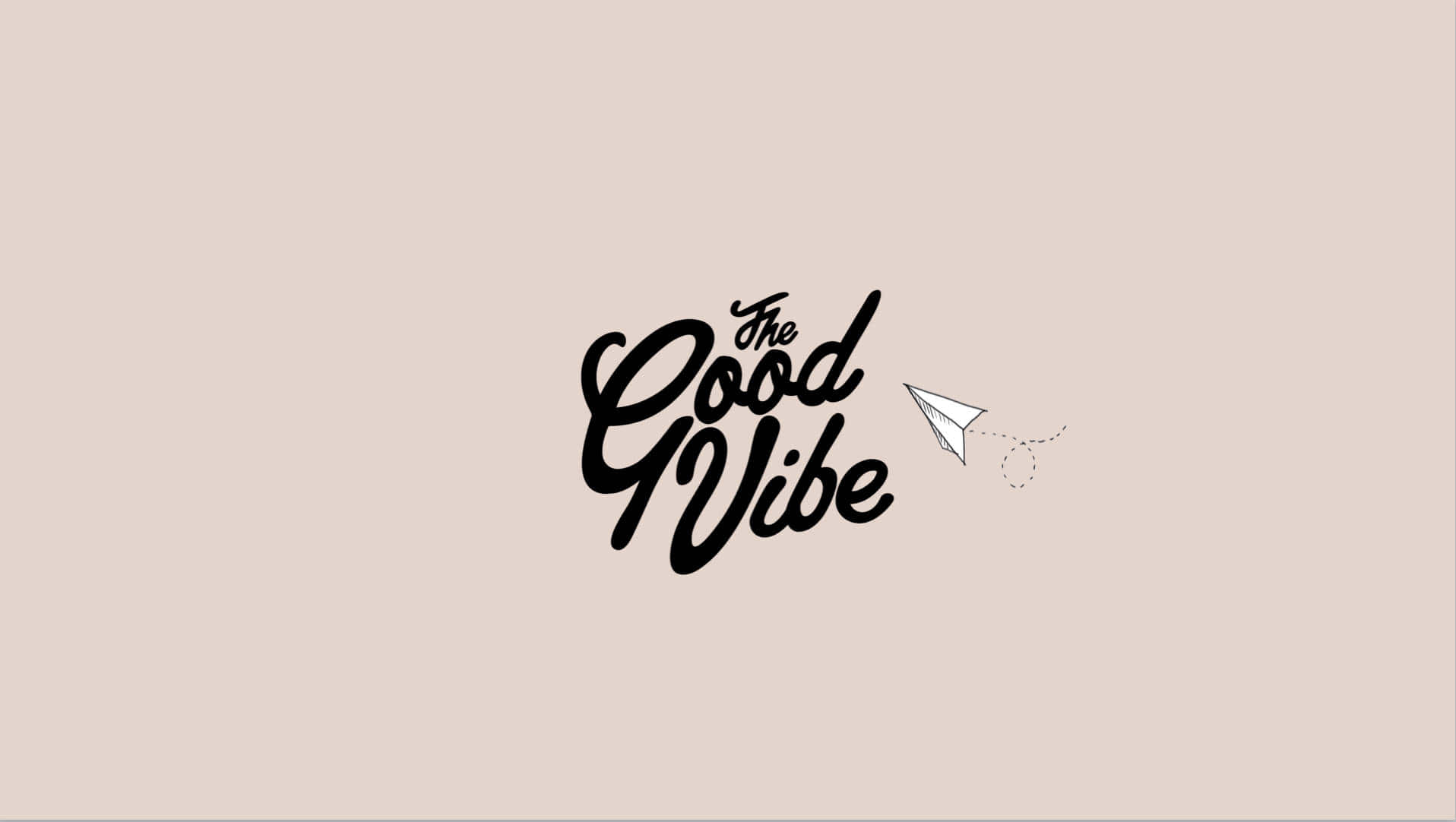 氛圍 桌布 壁紙 — 極簡標誌，黑色草書文字寫著「The Good Vibe」，白色紙飛機在米色背景上留下虛線。