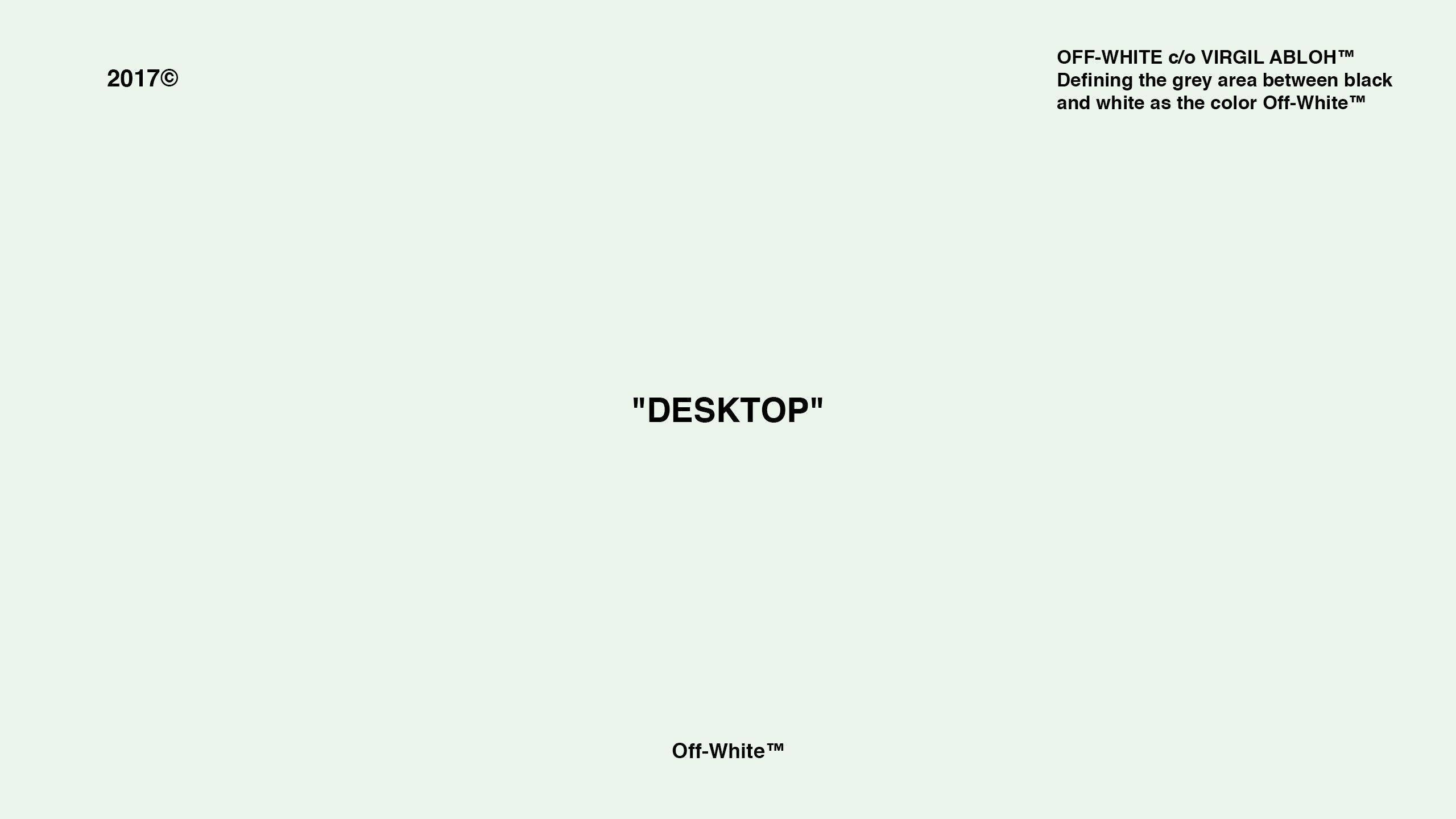 Off White Logo 桌布 壁紙 — 極簡米白色背景，中央黑色文字引用'DESKTOP'及品牌致謝。