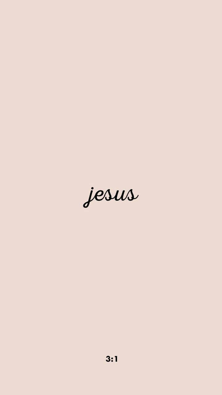 Jesus Aesthetic 桌布 壁紙 — 極簡風格桌布，以優雅黑色字體將 'jesus' 一詞置於柔和米色背景中央，底部有 '3:1'。