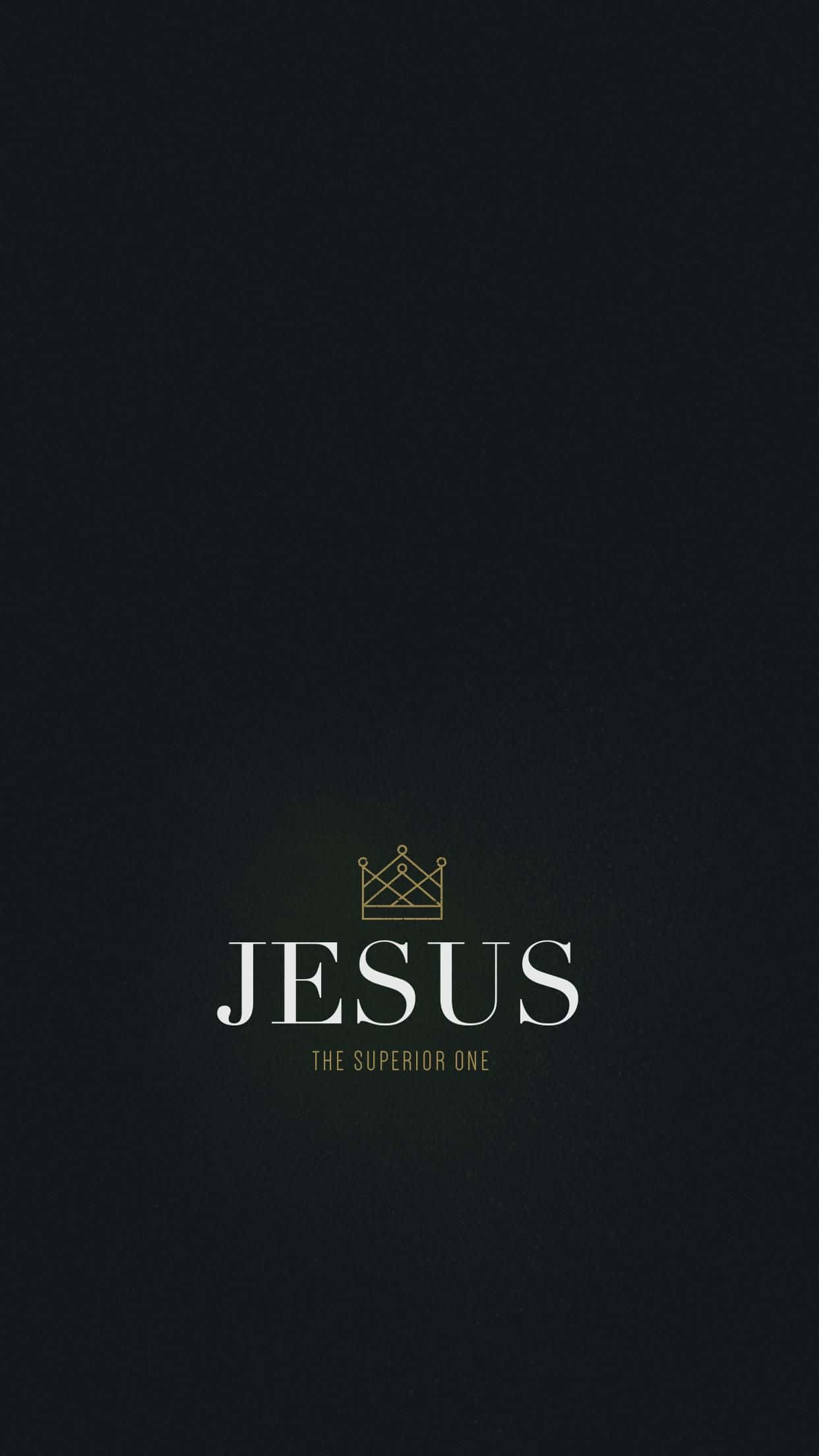 Jesus Name 桌布 壁紙 — 極簡黑暗桌布，以白色襯線字體顯示「JESUS」一詞，上方有金色皇冠，下方有「THE SUPERIOR ONE」字句。