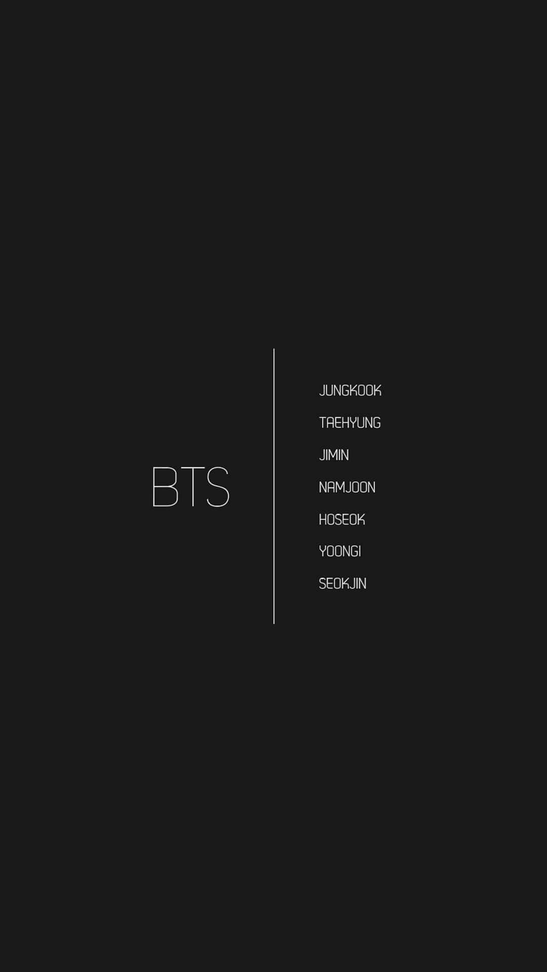 bts iPhone 桌布 壁紙 — 極簡黑色桌布，白色文字垂直列出BTS成員，旁邊是團體名稱。