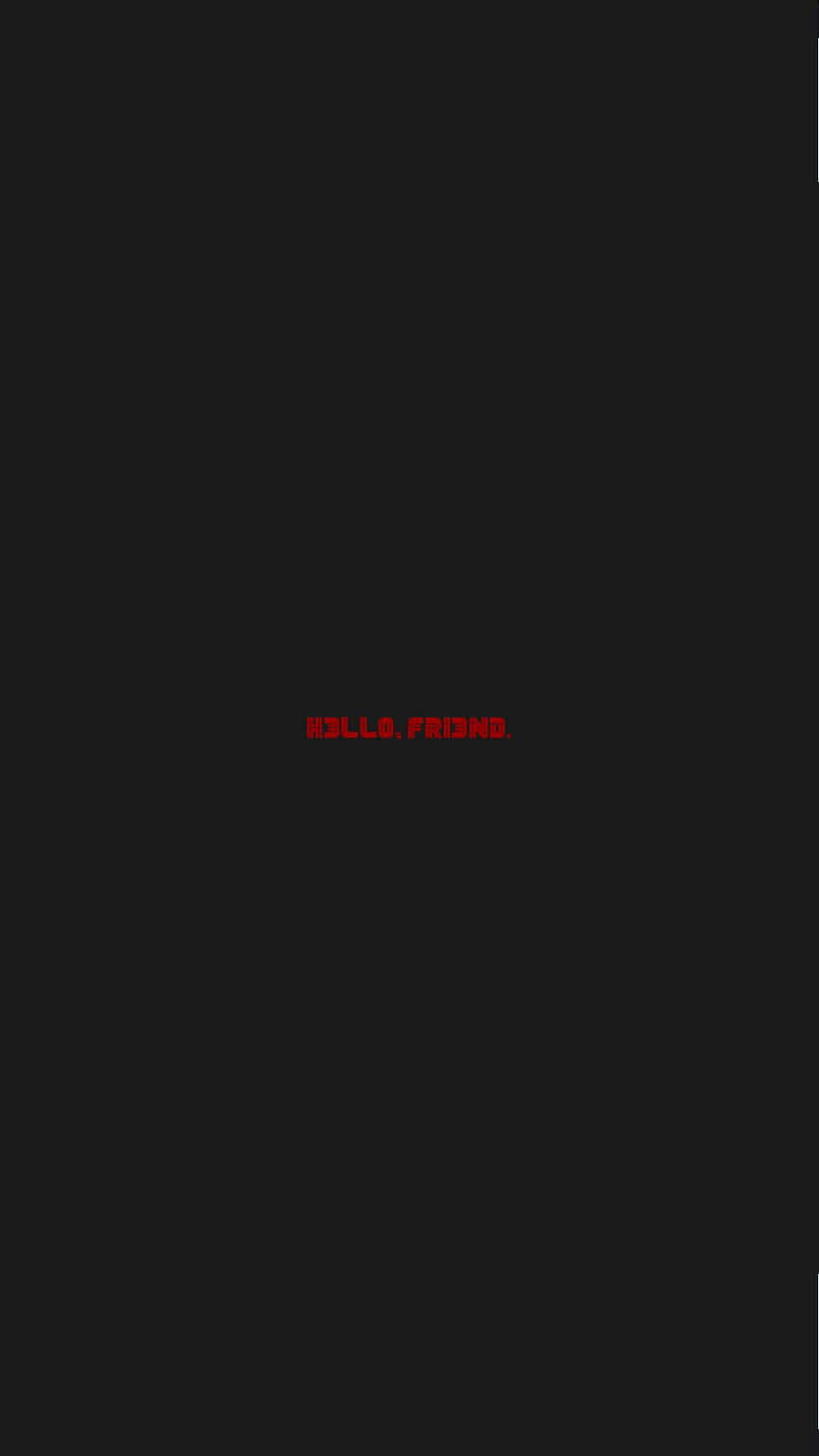 Minimal iPhone 桌布 壁紙 — 極簡黑色背景，中央有粗體紅色文字 hello friend。