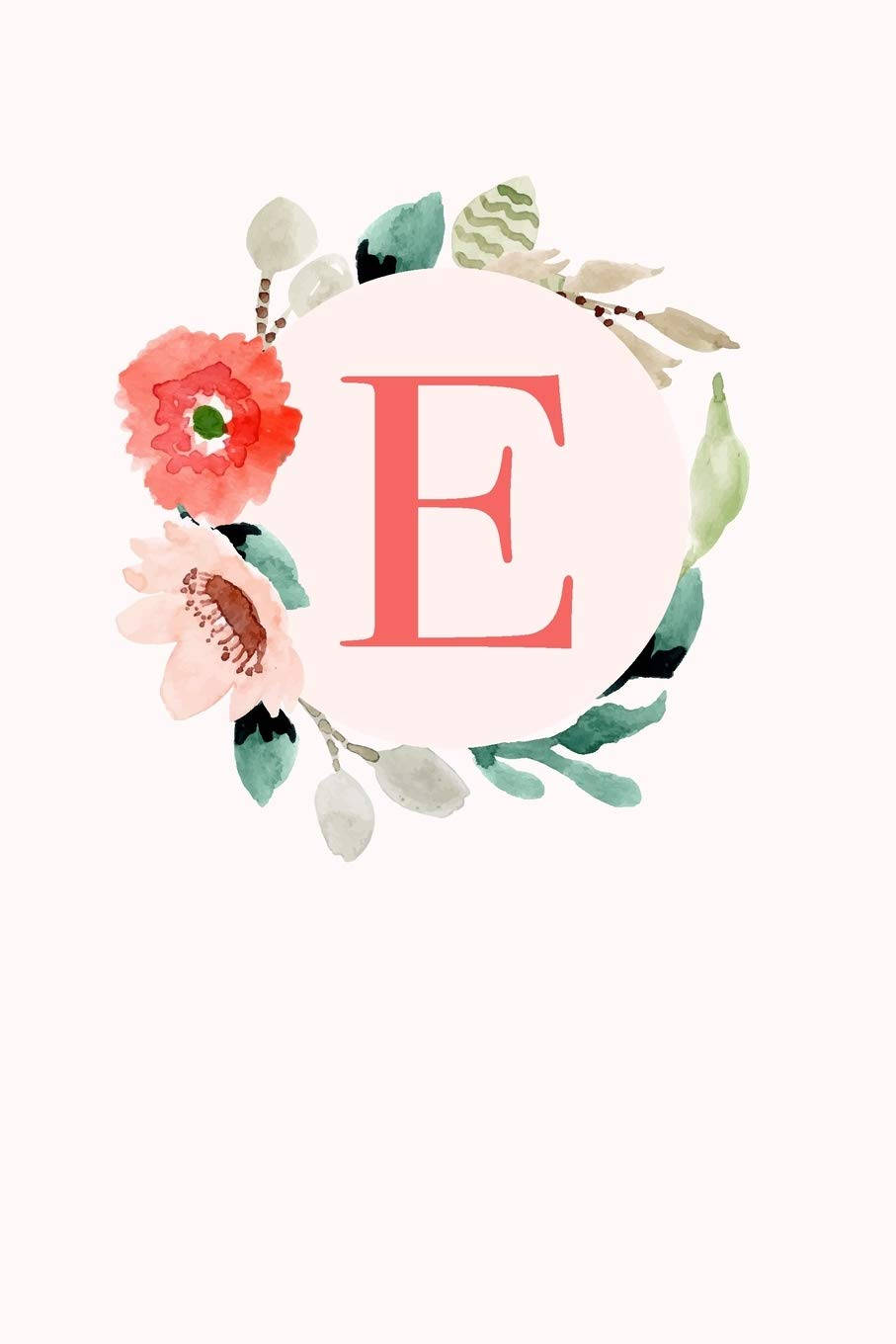 E 桌布 壁紙 — 水彩花卉花環環繞著一個珊瑚色字母E，位於白色背景上的柔和粉紅色圓圈上。