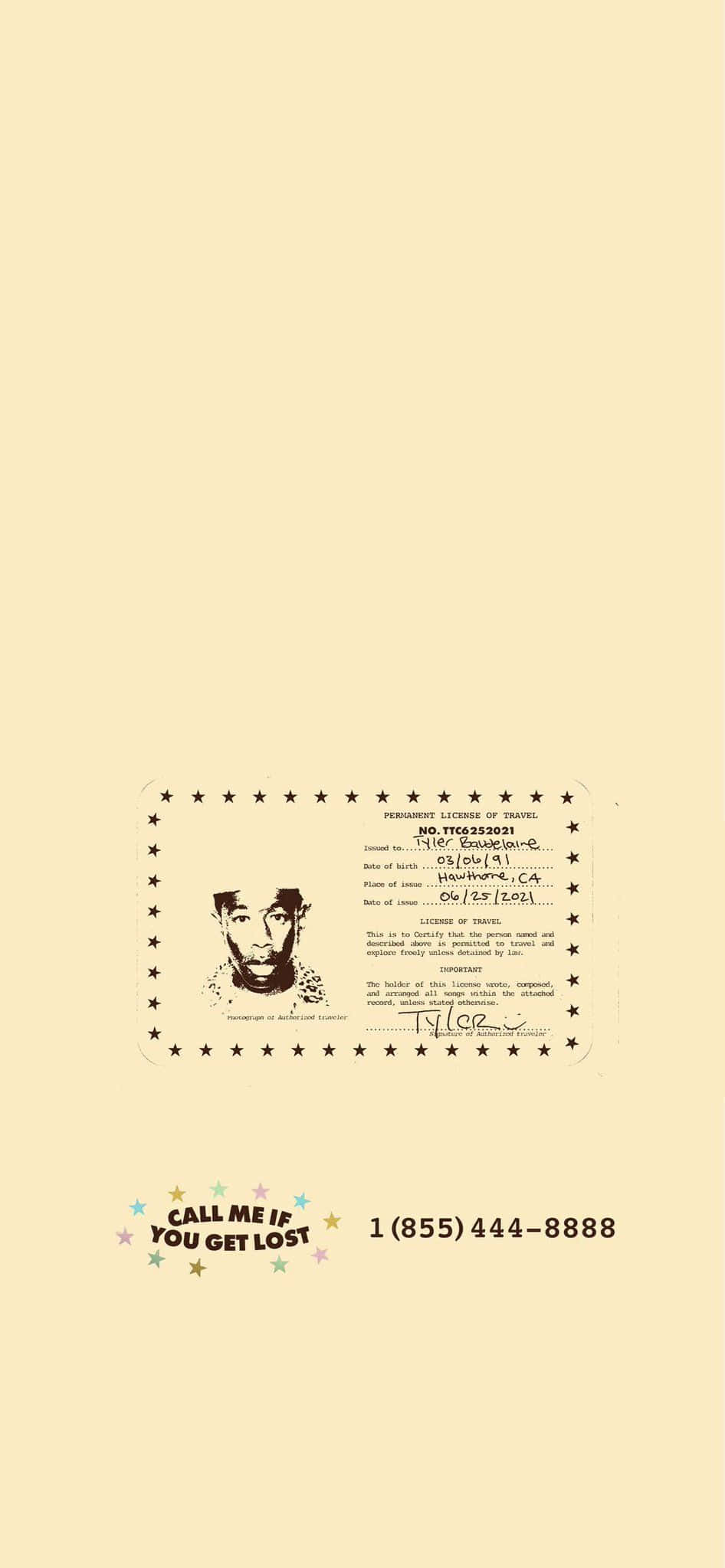 Call Me If You Get Lost 桌布 壁紙 — 淡黃色背景上帶有肖像和星星邊框的復古風格駕駛執照，下方有「Call Me If You Get Lost」電話號碼。