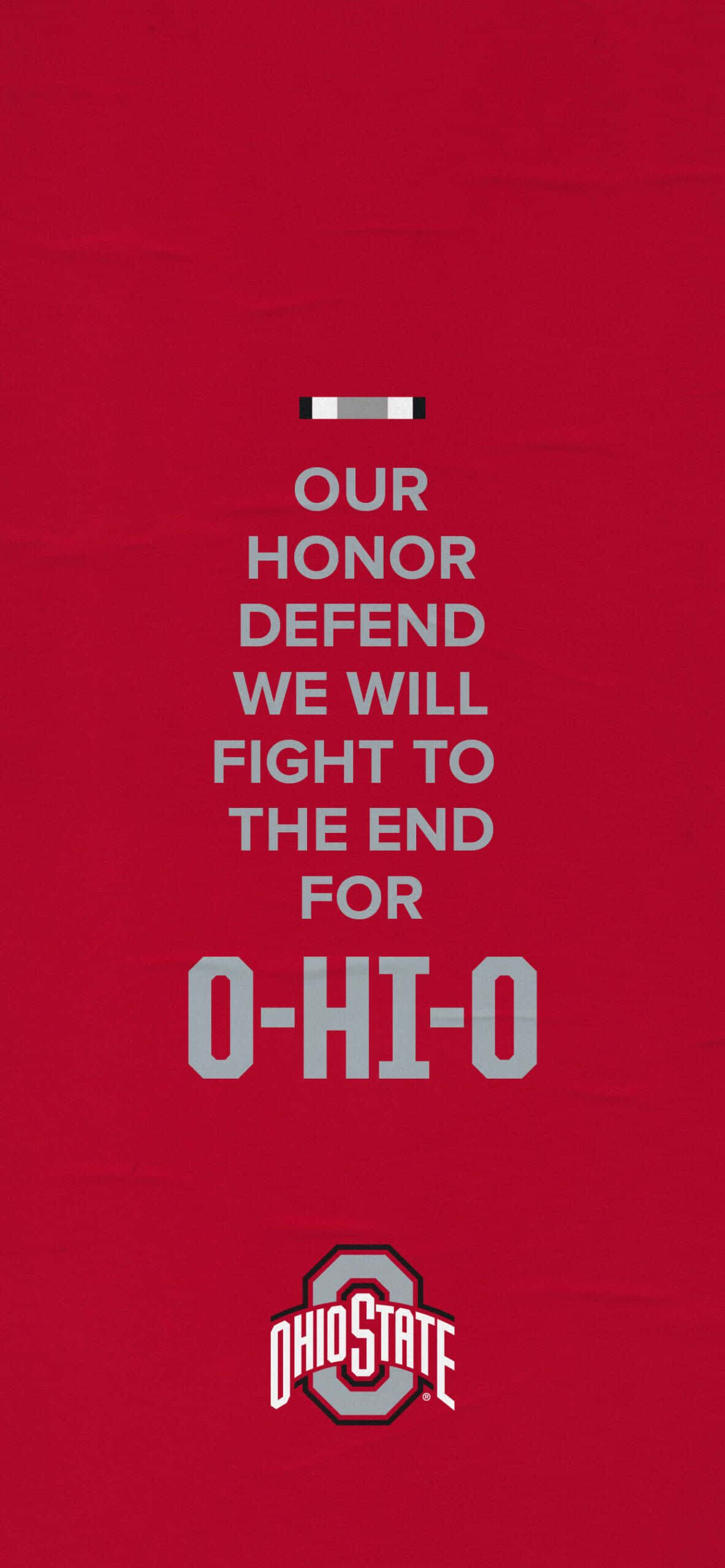 Ohio State iPhone 桌布 壁紙 — 深紅色背景上的粗體白色文字宣示對俄亥俄州立大學的忠誠，下方是標誌性的塊狀O標誌。