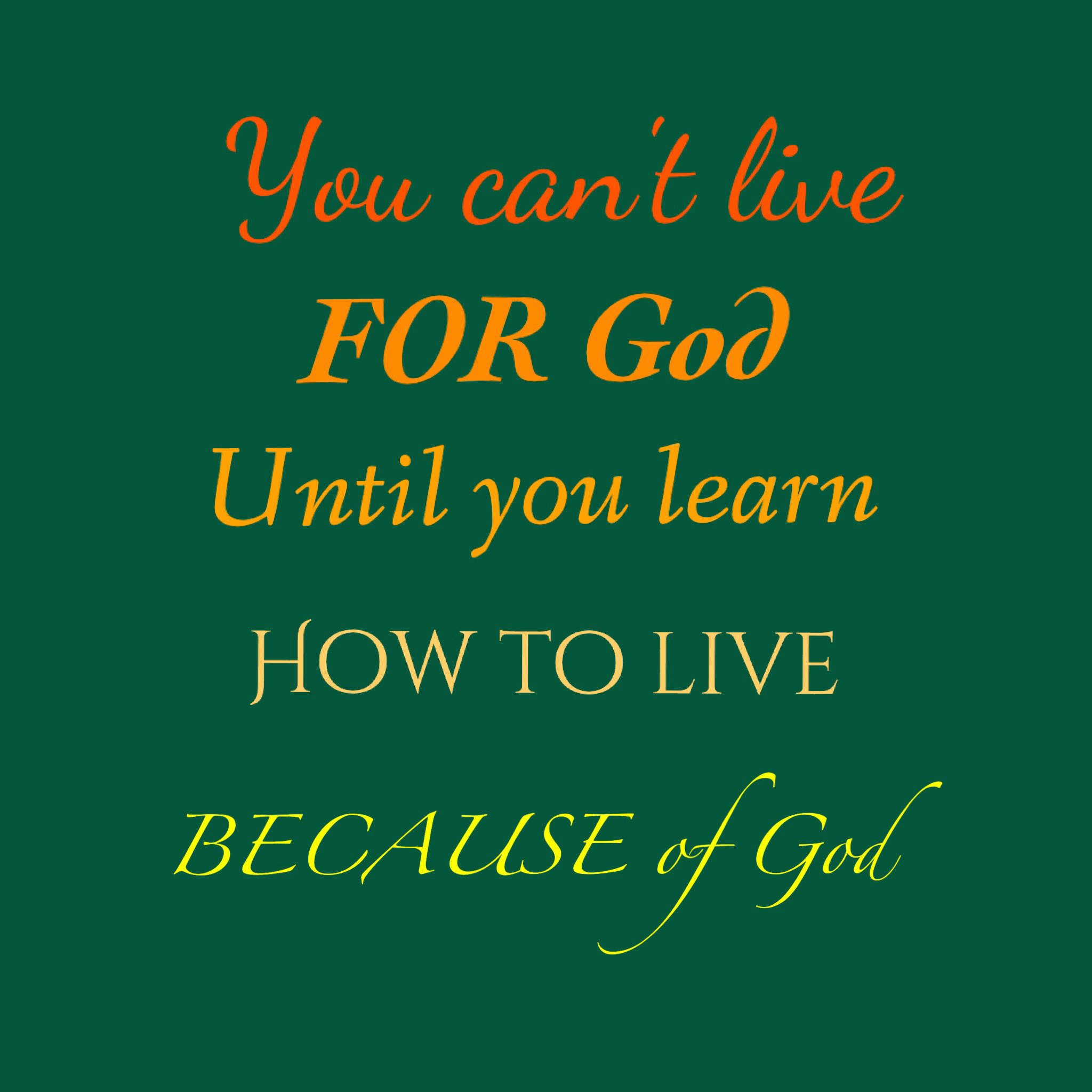 God Quotes 桌布 壁紙 — 深綠色背景上，以橙色和黃色字體顯示不同風格和大寫的勵志文字。