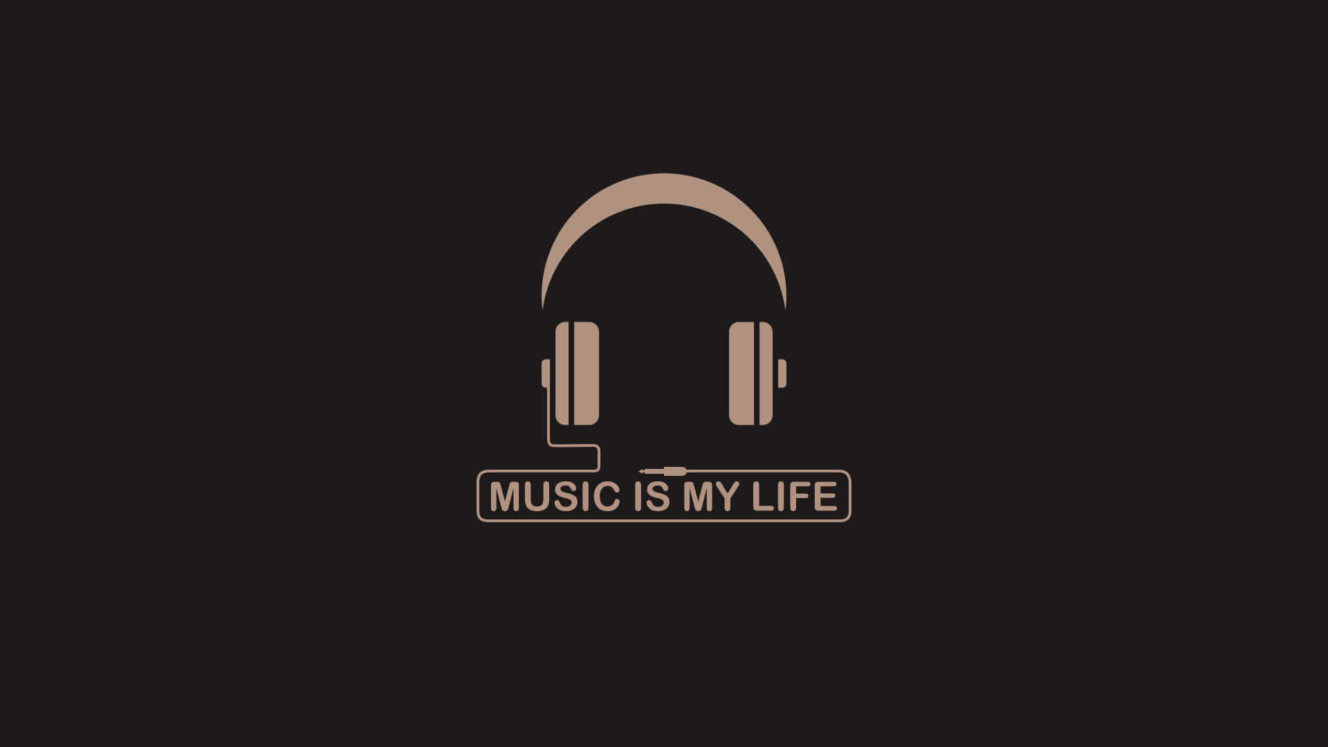 桌布 壁紙 — 深色背景上帶有文字 music is my life 的簡約米色耳機圖示。