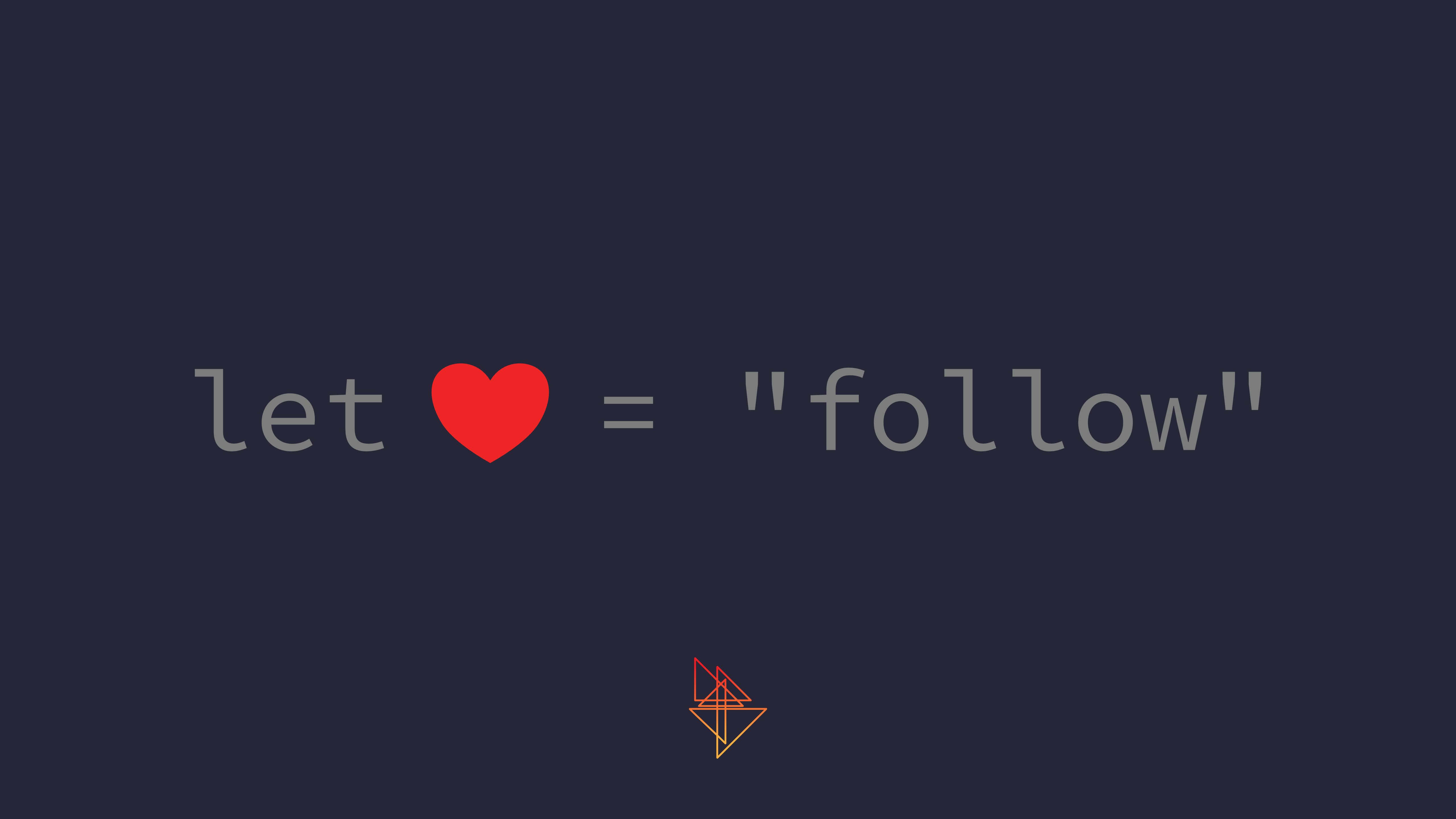 程式碼 桌布 壁紙 — 深藍色背景顯示程式碼 let heart equals follow，帶有一個紅色心形符號和下方一個小的幾何箭頭。