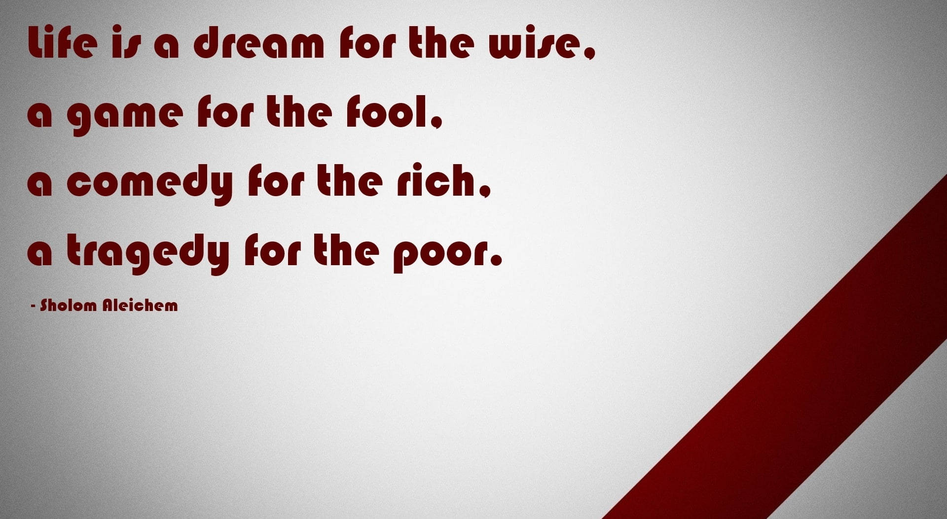 Quotes Desktop 桌布 壁紙 — 淺灰色背景上帶有粗體紅色文字和紅色斜紋的簡約語錄。