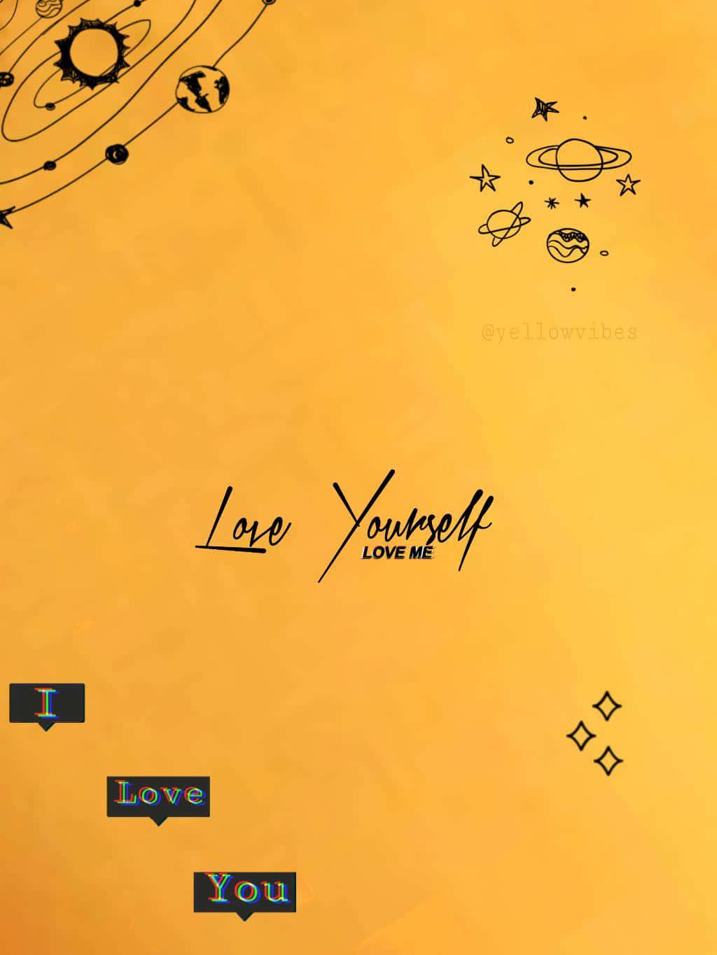 Yellow Phone 桌布 壁紙 — 溫暖的黃色背景上，有黑色線條繪製的行星、星星，以及「愛你自己，愛我」的字句，還有色彩繽紛的對話框說著「我愛你」。