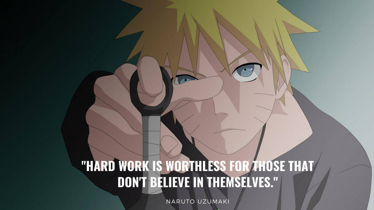 naruto quotes 桌布 壁紙 — 漩渦鳴人手持苦無，在深色漸層背景前專注凝視，並疊加了他的名言。