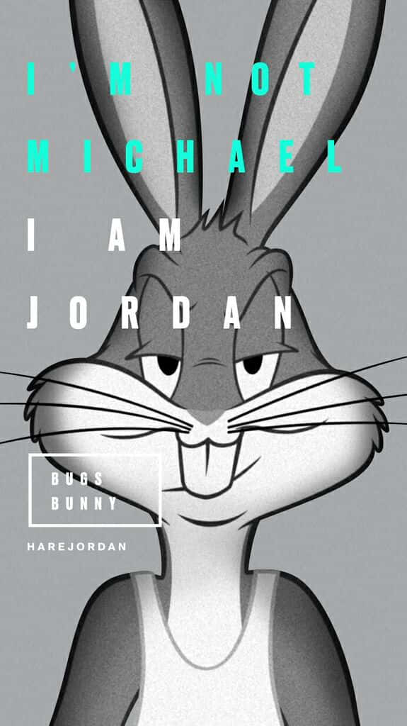 Bugs Bunny Supreme 桌布 壁紙 — 灰色背景上，黑白賓尼兔配上青綠色文字 'I'm not Michael I am Jordan'。