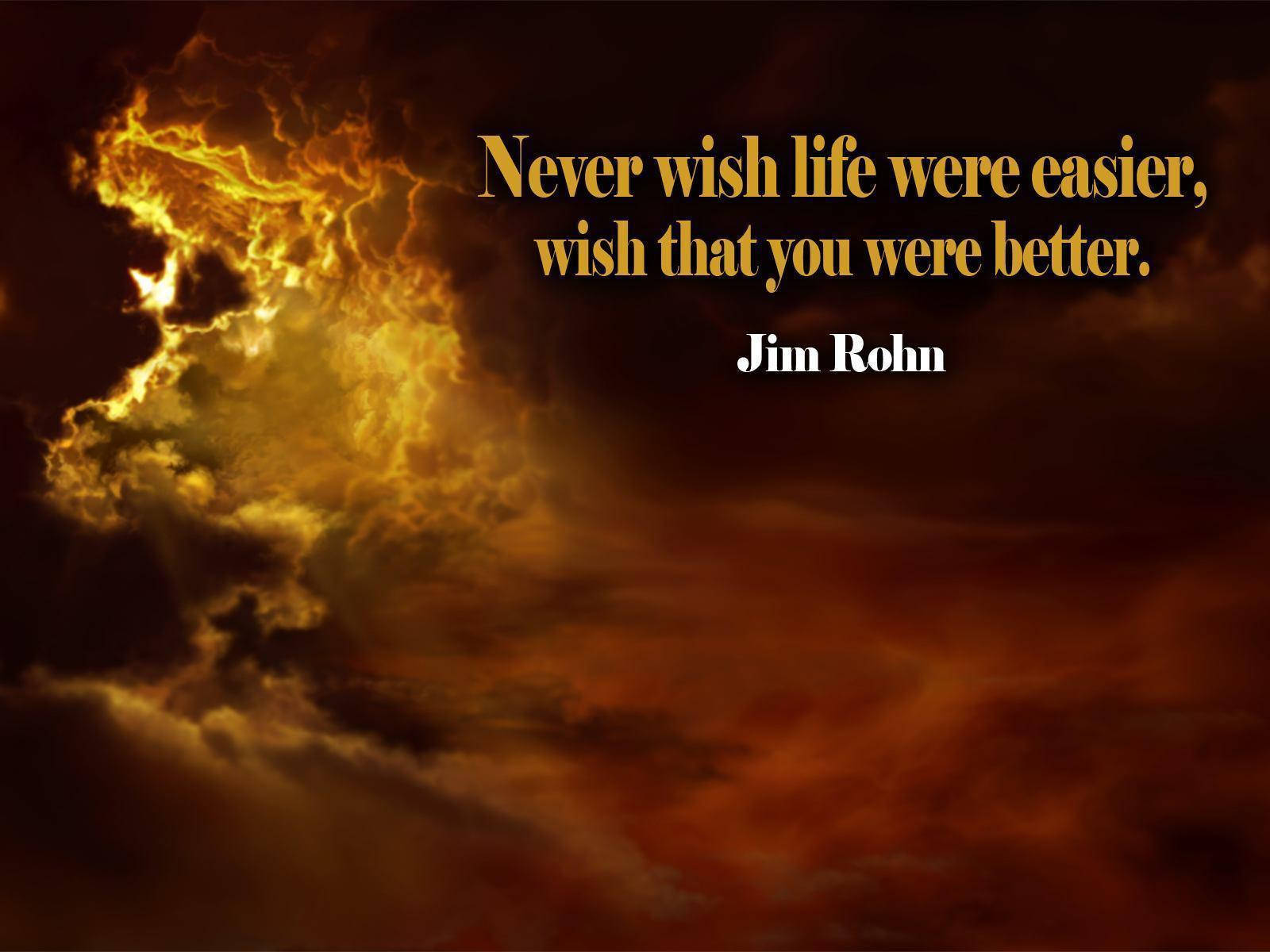 Inspirational Quotes 桌布 壁紙 — 熾熱的金色雲朵在黑暗的天空中爆發，附有Jim Rohn的勵志名言。