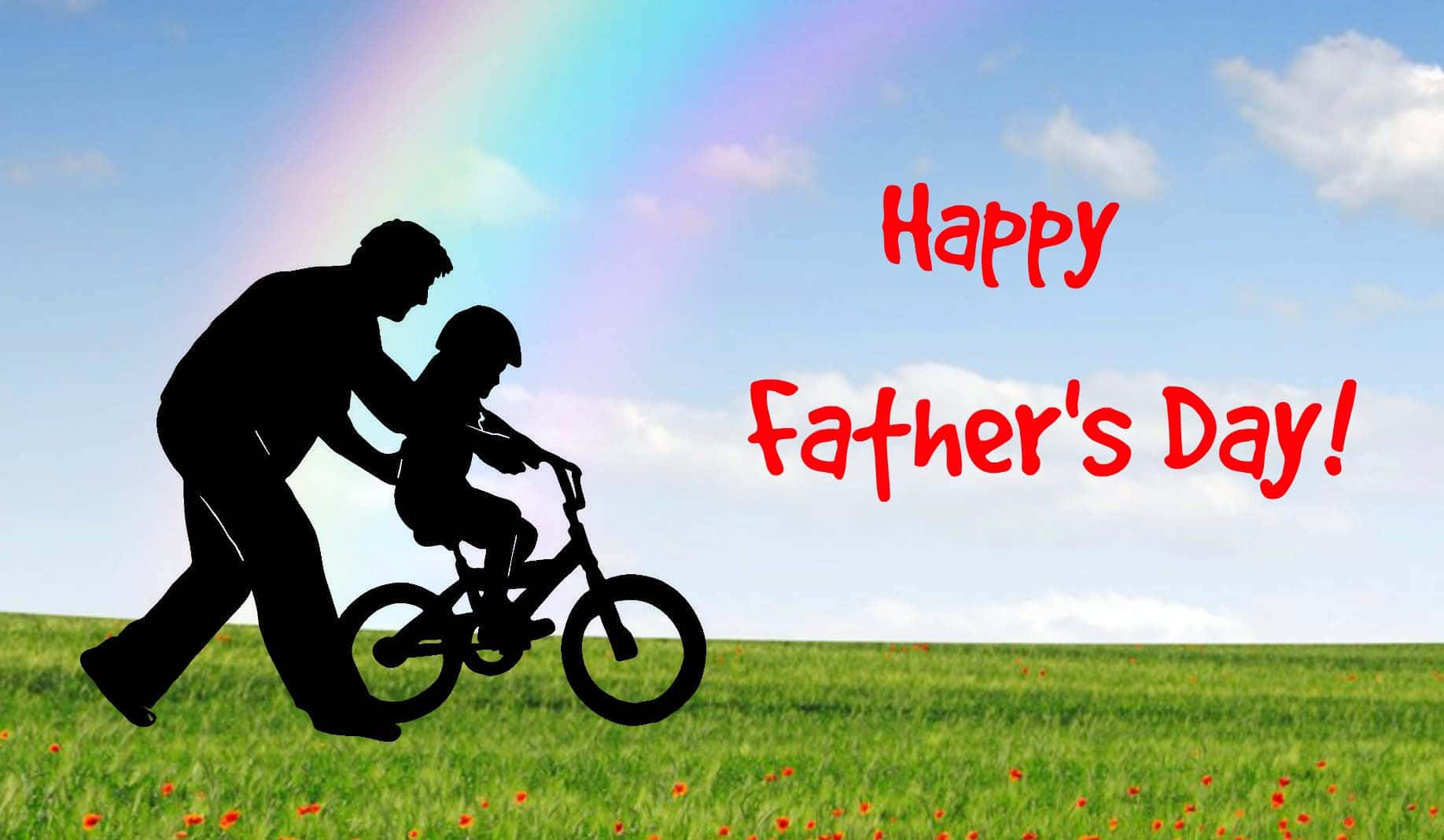 Dad 桌布 壁紙 — 父親在彩虹下的草地上幫助孩子騎腳踏車的剪影，並帶有「Happy Father's Day!」文字。