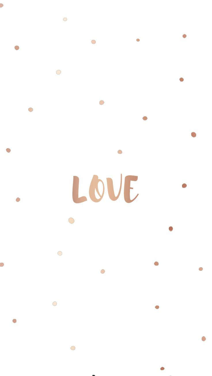 桌布 壁紙 — 玫瑰金草書字體的 love 字樣漂浮在散落玫瑰金點點的純白背景上。