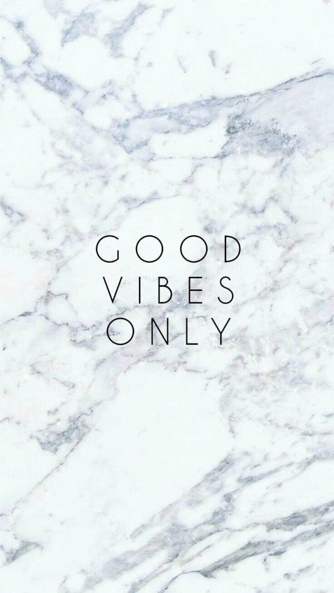 White Marble 桌布 壁紙 — 白色大理石背景，帶有灰色紋理，粗體黑色文字寫著 good vibes only。