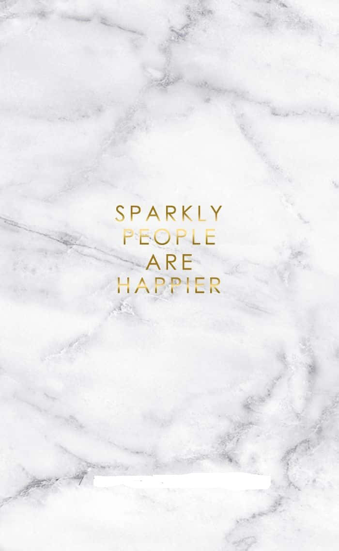 Marble Quotes 桌布 壁紙 — 白色大理石背景，金色文字寫著閃亮的人更快樂。