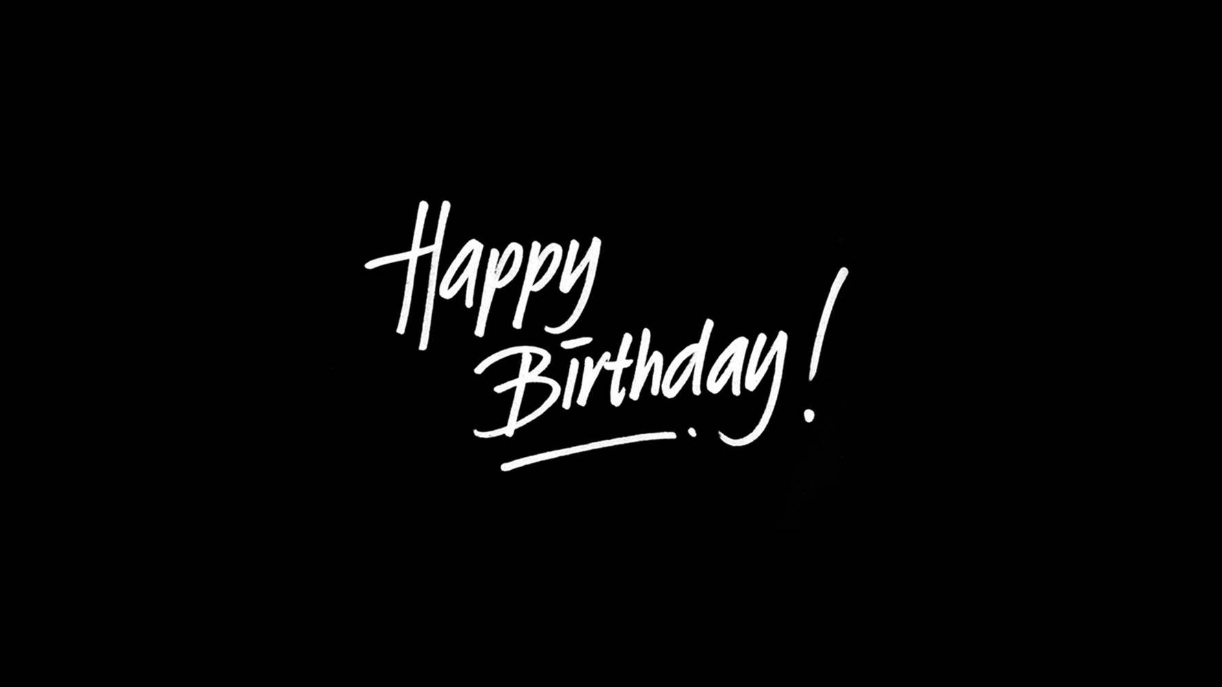 黑色背景上手寫的Happy Birthday訊息 — 生日快樂 GIF 壁紙