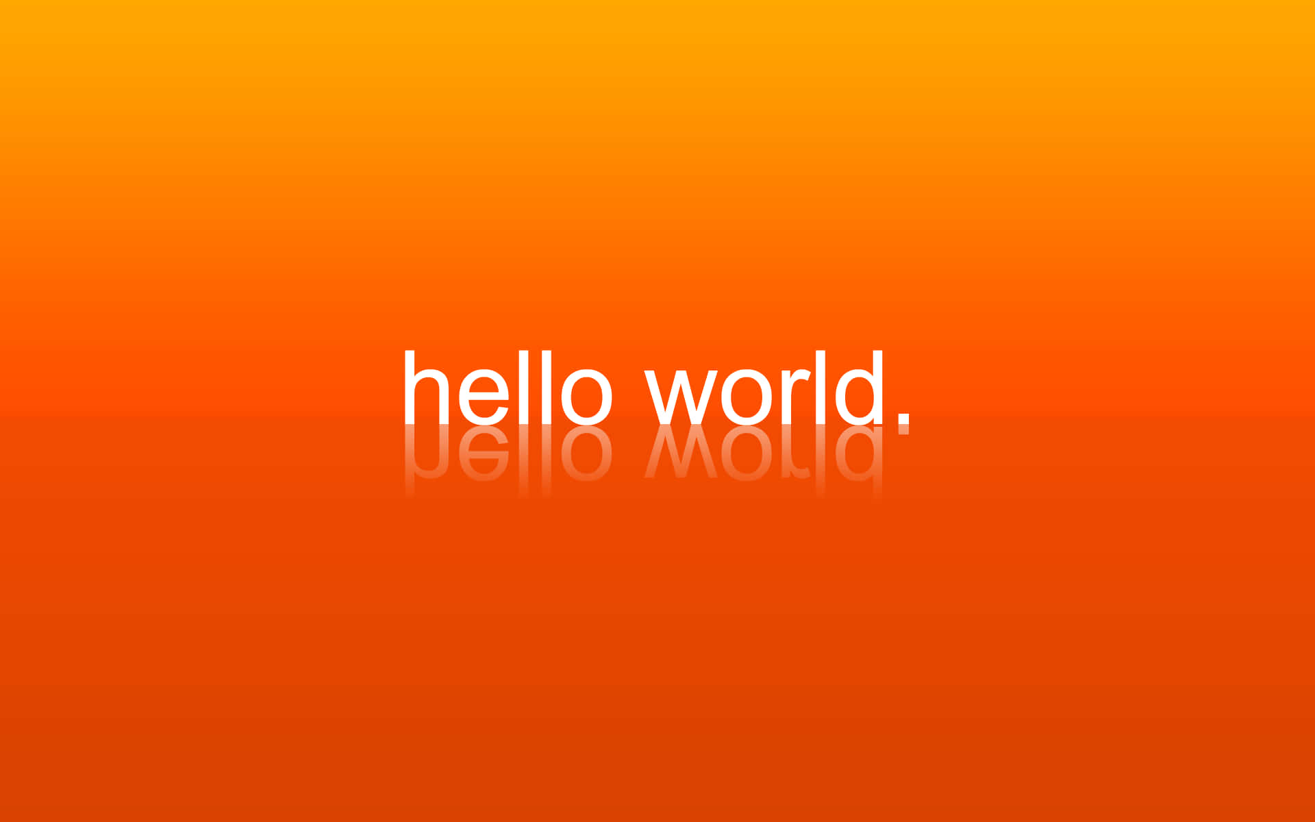 程式設計 桌布 壁紙 — 白色文字 hello world 帶有倒影，居中於平滑的橙色漸變背景上。