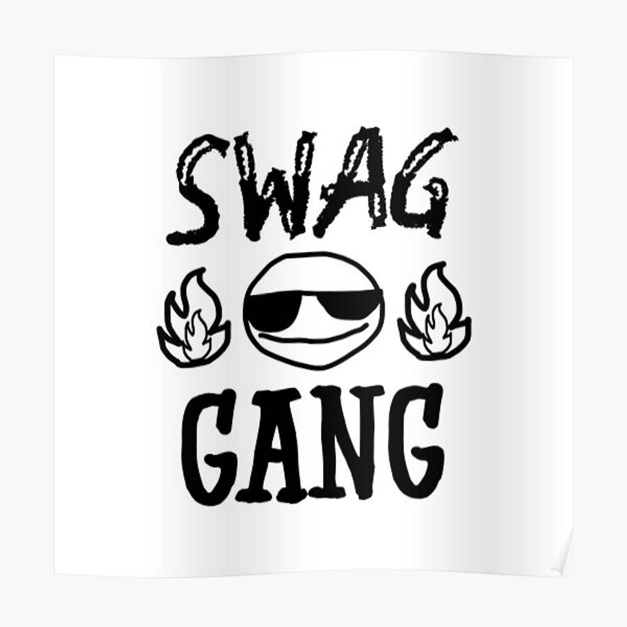 Swag 桌布 壁紙 — 白色海報上，粗體黑色文字寫著 SWAG GANG，兩側有火焰，上方有一個戴太陽眼鏡的笑臉。