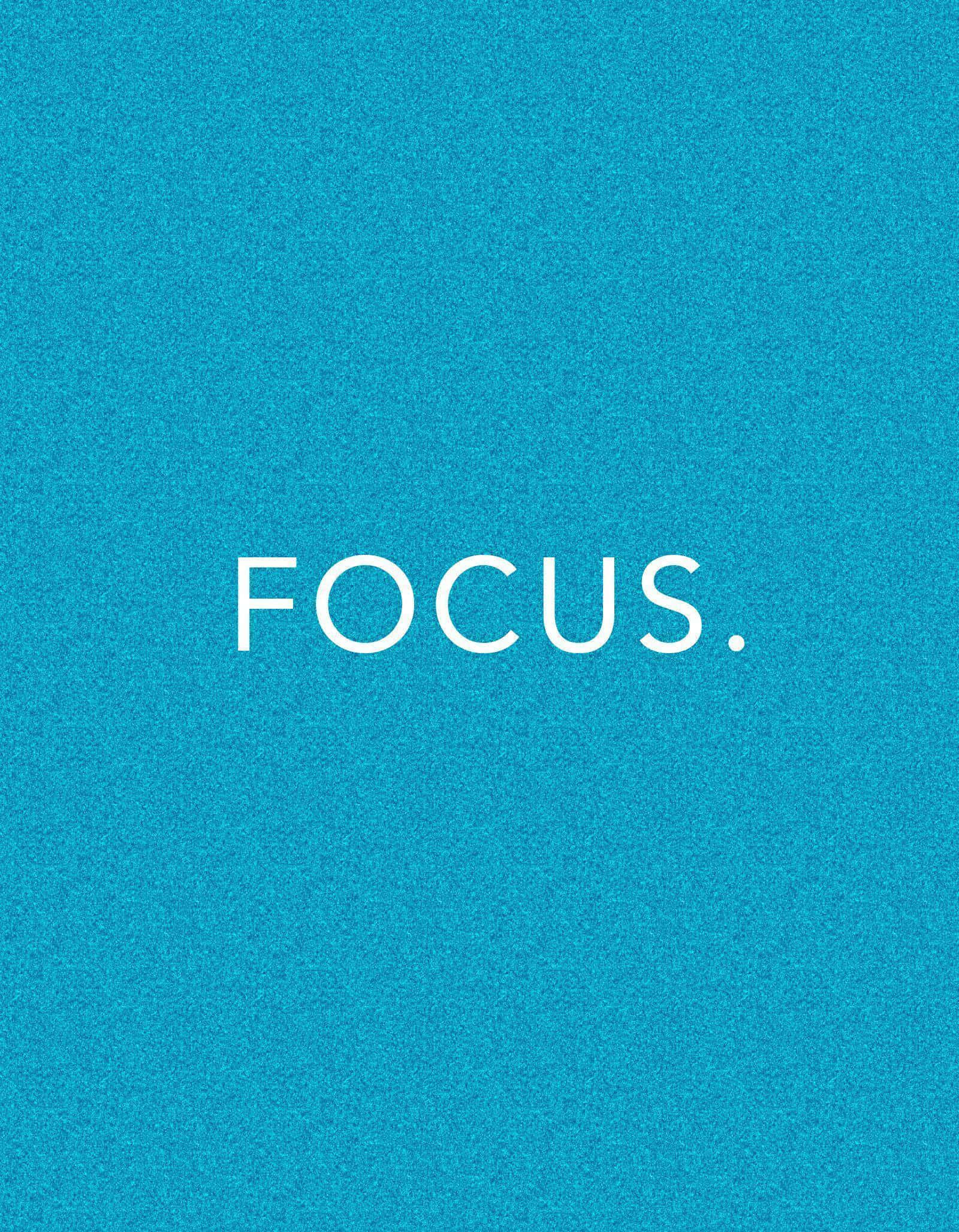 Focus 桌布 壁紙 — 白色無襯線字體「focus」居中顯示在帶有紋理的青綠色背景上。