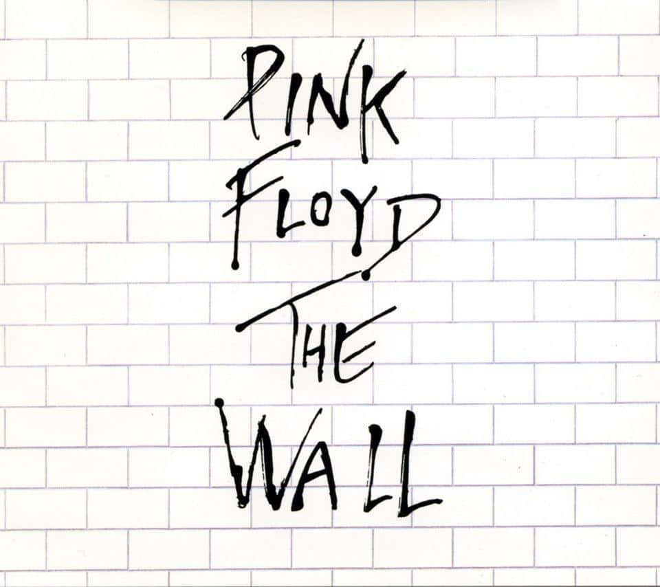 Album Cover 桌布 壁紙 — 白色瓷磚牆背景上，粗體黑色手寫文字寫著 Pink Floyd The Wall。