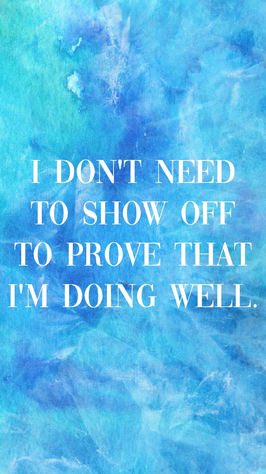 Positive Quotes 桌布 壁紙 — 白色粗體文字在帶有紋理的藍色水彩背景上宣告自我價值。