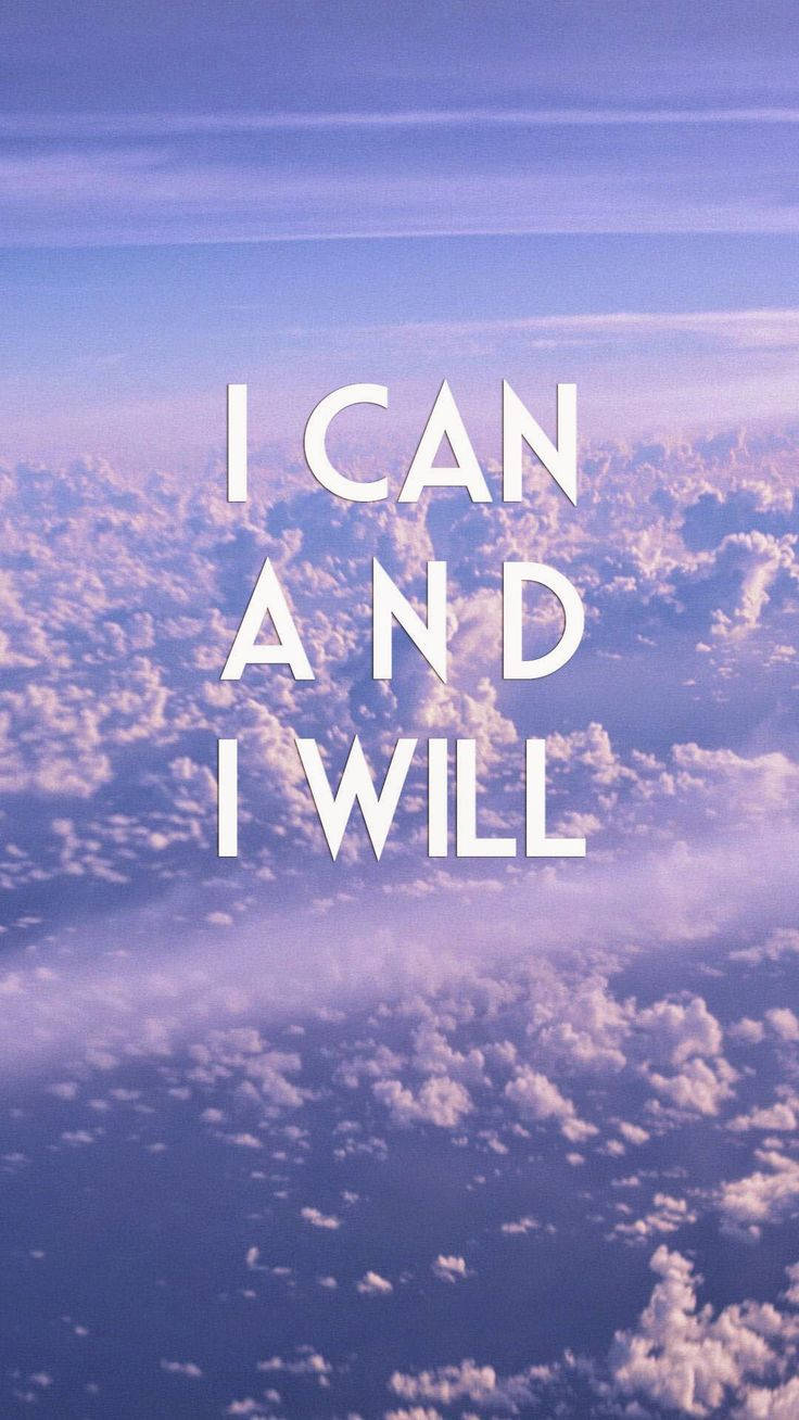 Motivation 桌布 壁紙 — 白色粗體文字寫著「I CAN AND I WILL」，背景是柔和的紫色和藍色天空，佈滿蓬鬆的雲朵。
