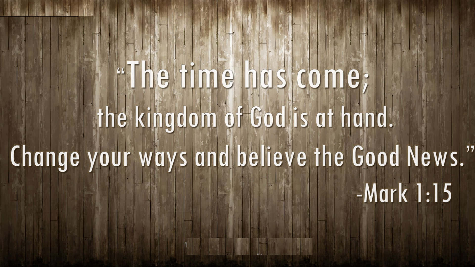 Kingdom Of God 桌布 壁紙 — 白色聖經引用文字疊加在風化的垂直木板上，呈現懷舊棕色調。