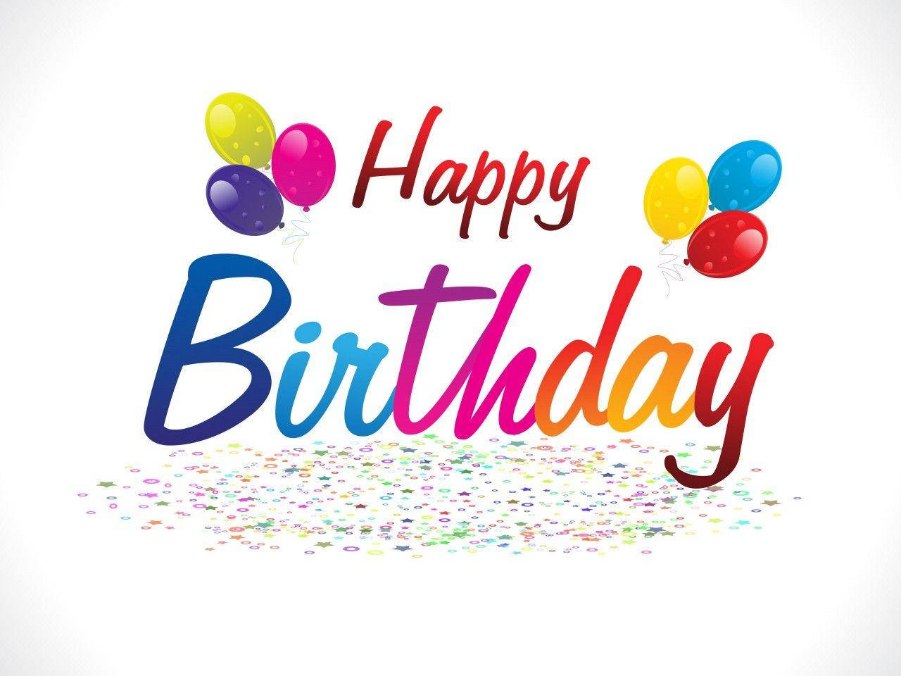 Greetings 桌布 壁紙 — 白色背景上，彩虹漸層的鮮豔「Happy Birthday」文字，周圍環繞著彩色氣球和散落的五彩紙屑。