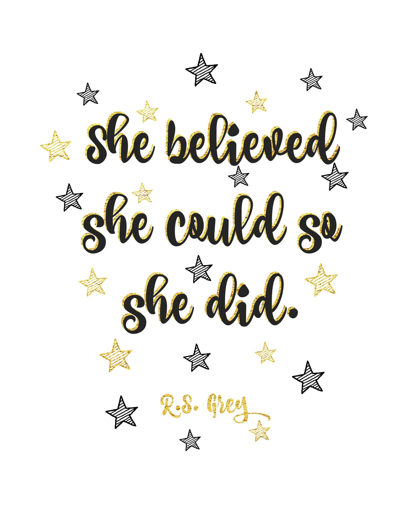 She Believed She Could 桌布 壁紙 — 白色背景上，黑色和金色閃粉字體的勵志名言，周圍散落著星星。