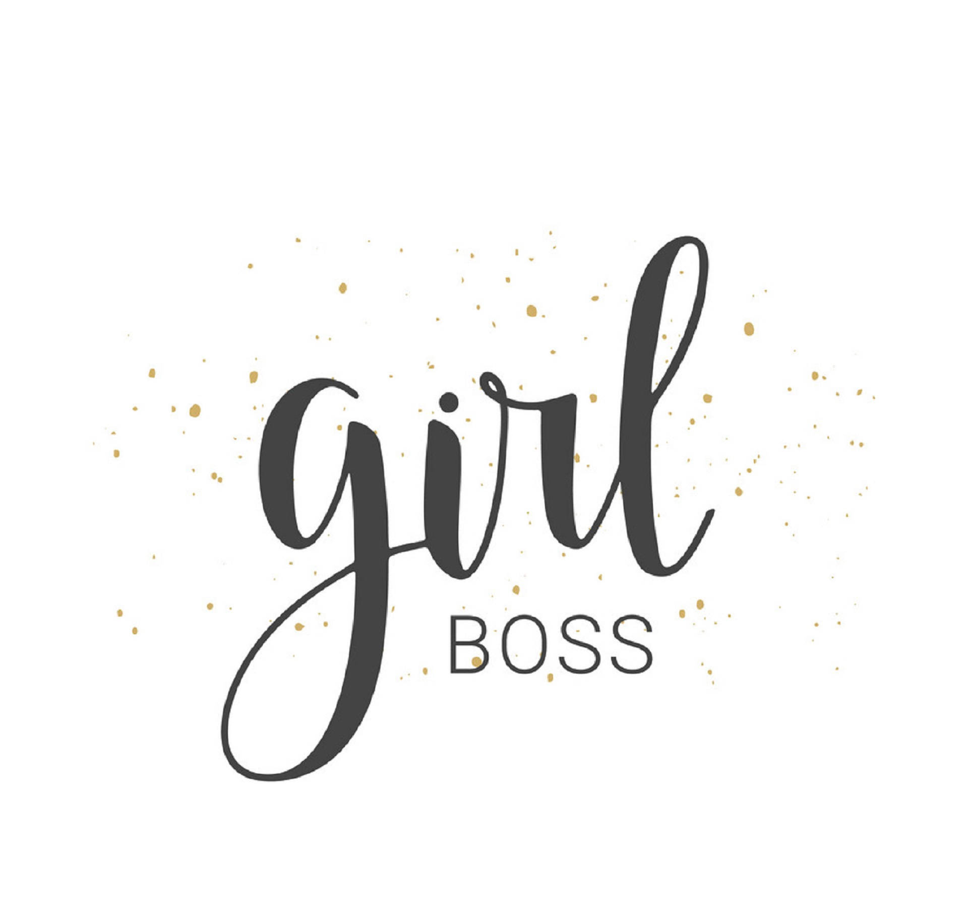 boss 桌布 壁紙 — 白色背景上優雅黑色字體寫著 girl boss，周圍環繞金色閃粉點綴。