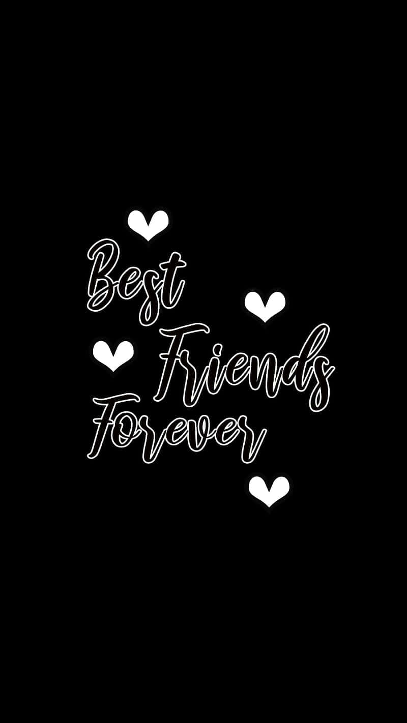 Best Friends Forever iPhone 桌布 壁紙 — 白色草書文字 'Best Friends Forever' 被心形環繞在純黑色背景上。