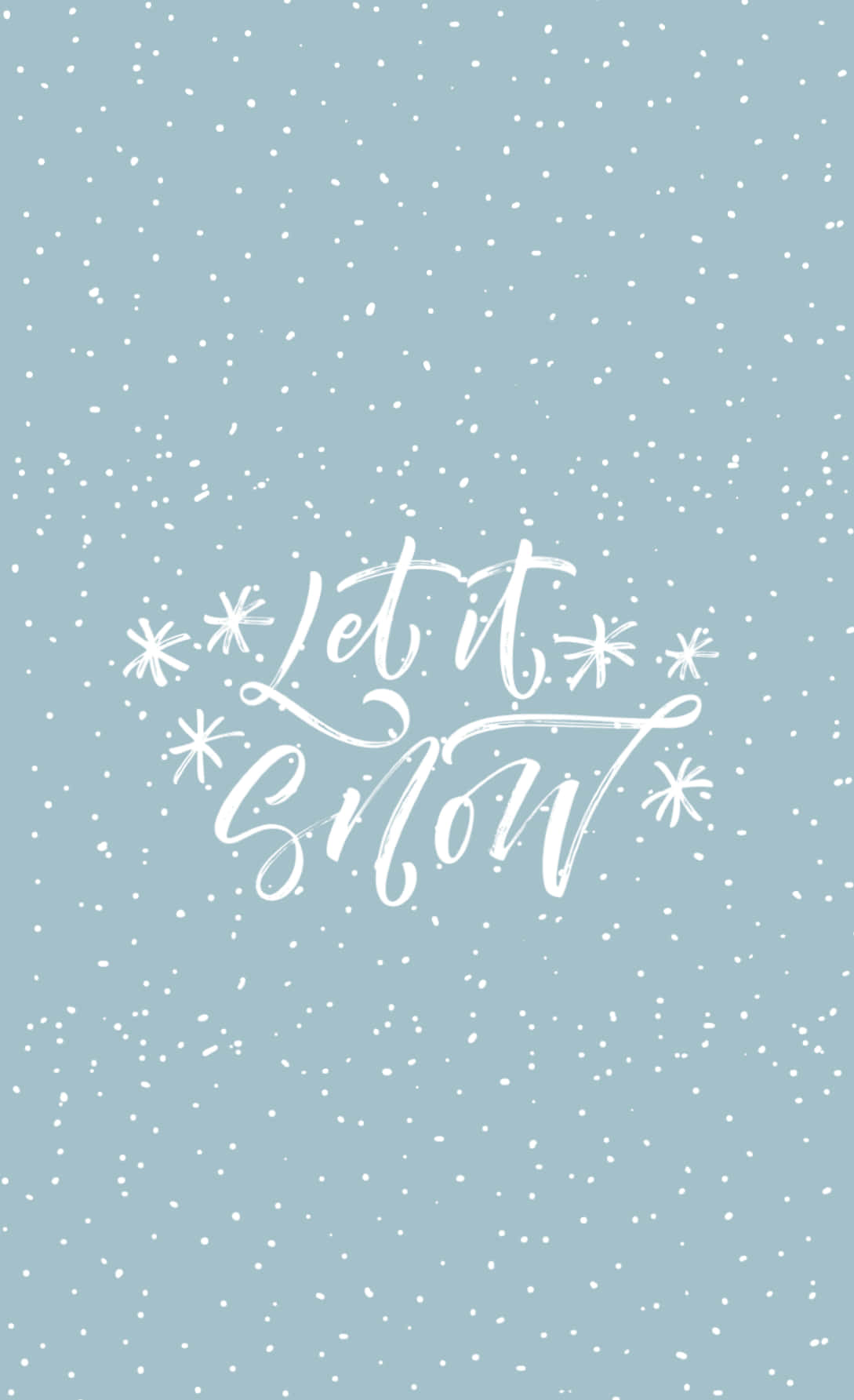 Cute Christmas Phone 桌布 壁紙 — 白色草書文字寫著「Let it Snow」，周圍有雪花，背景是柔和的藍色，並有飄落的雪點。