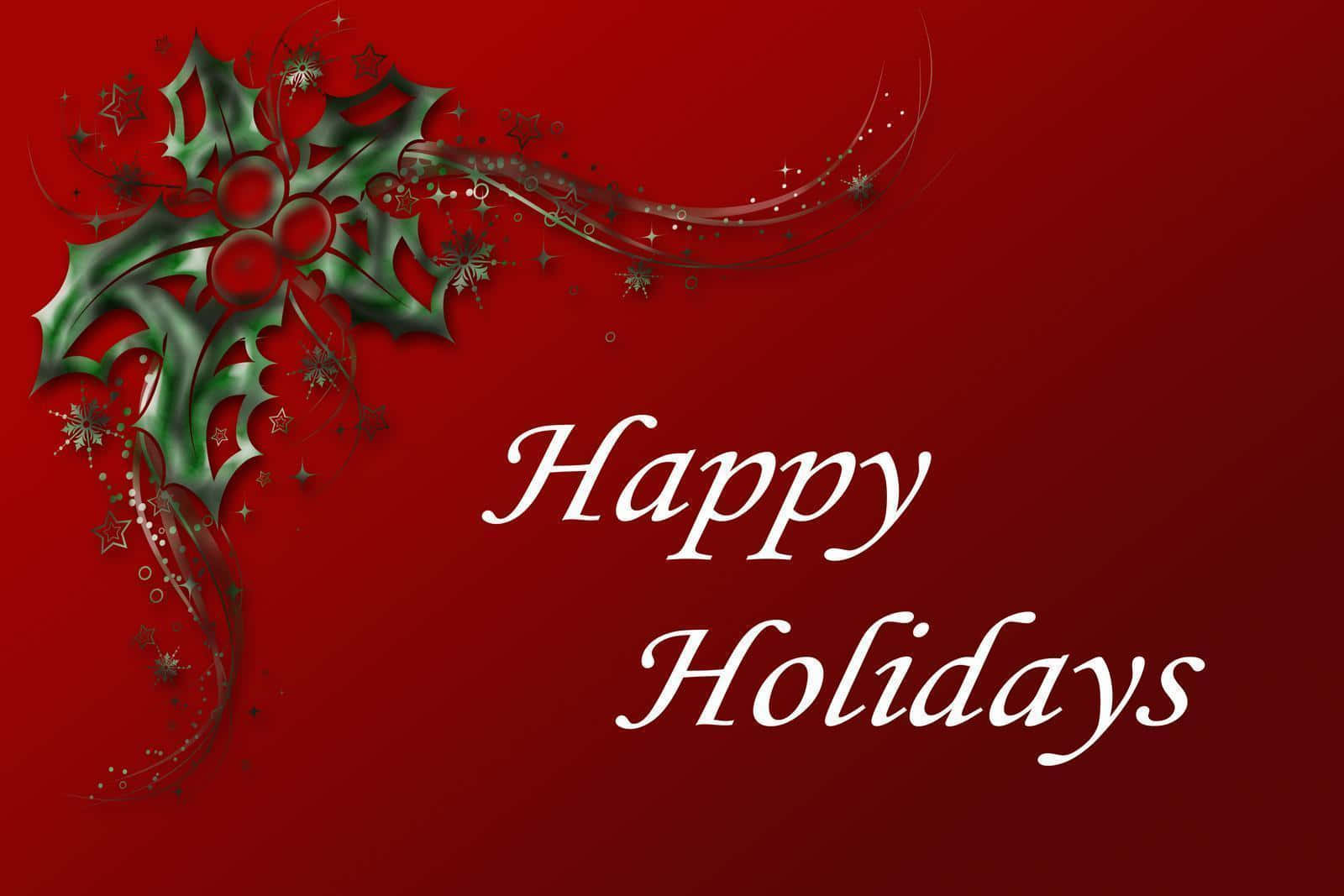 節日 桌布 壁紙 — 節日紅色背景上，優雅的白色草書文字寫著Happy Holidays，並配有裝飾性的綠色冬青枝，綴有銀色星星和漩渦。