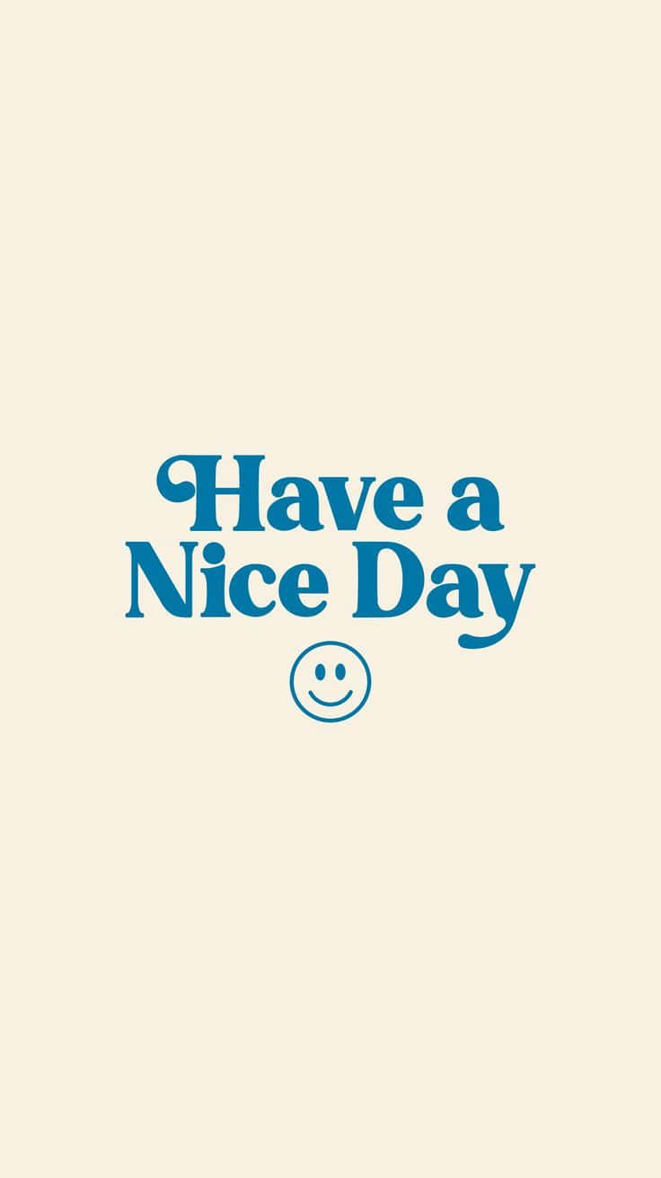  壁紙 — 簡約奶油色背景，帶有藍色復古文字 Have a Nice Day，下方有一個笑臉。