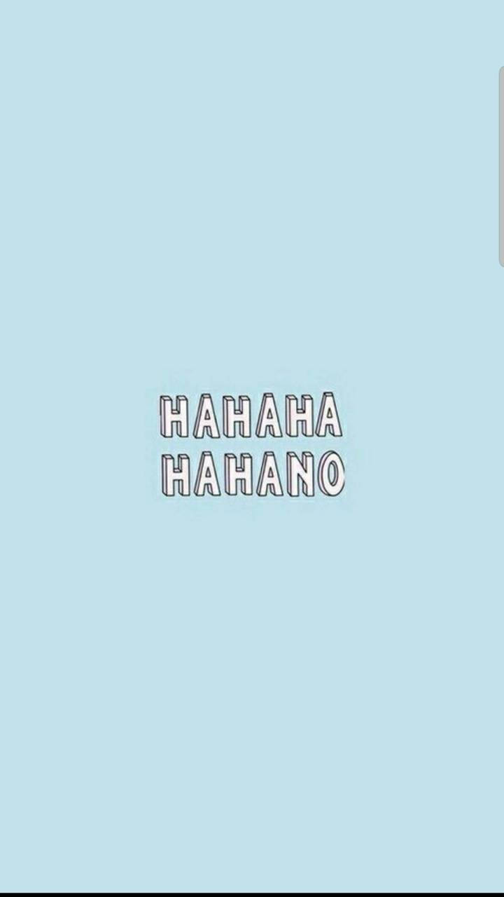 Hahaha 桌布 壁紙 — 簡約淺藍色背景，中央有粗體白色輪廓文字 'HAHAHA HAHANO'。
