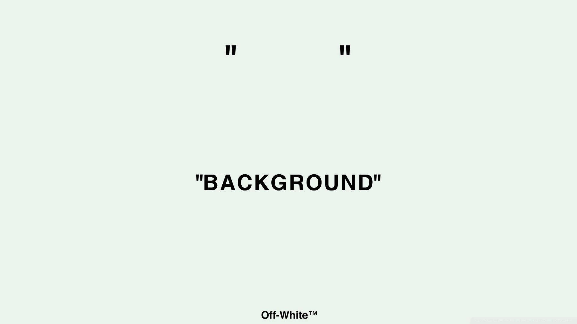 Off White 桌布 壁紙 — 簡約米白色背景，粗體黑色文字顯示 background 及引號。
